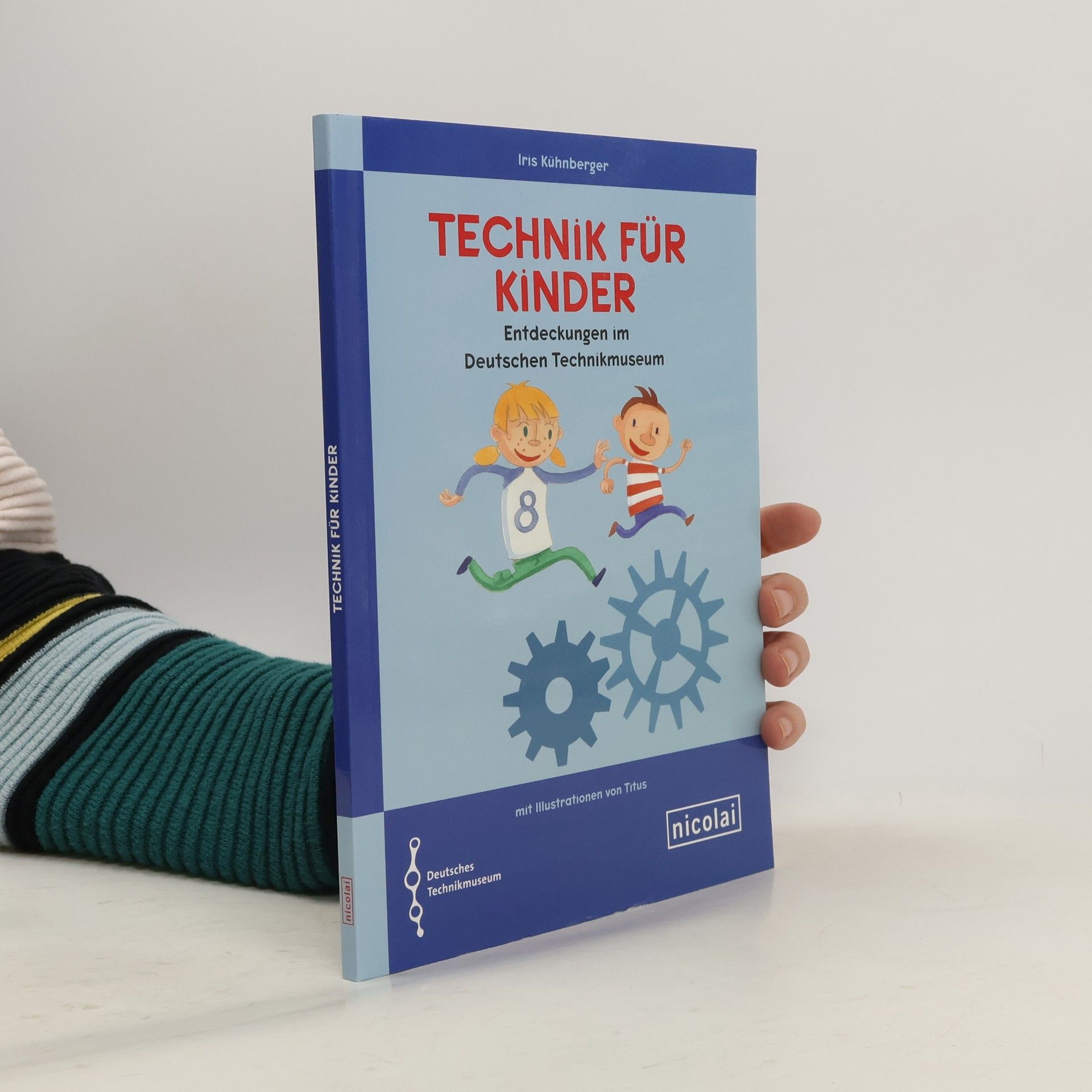 Iris Kühnberger Technik für Kinder