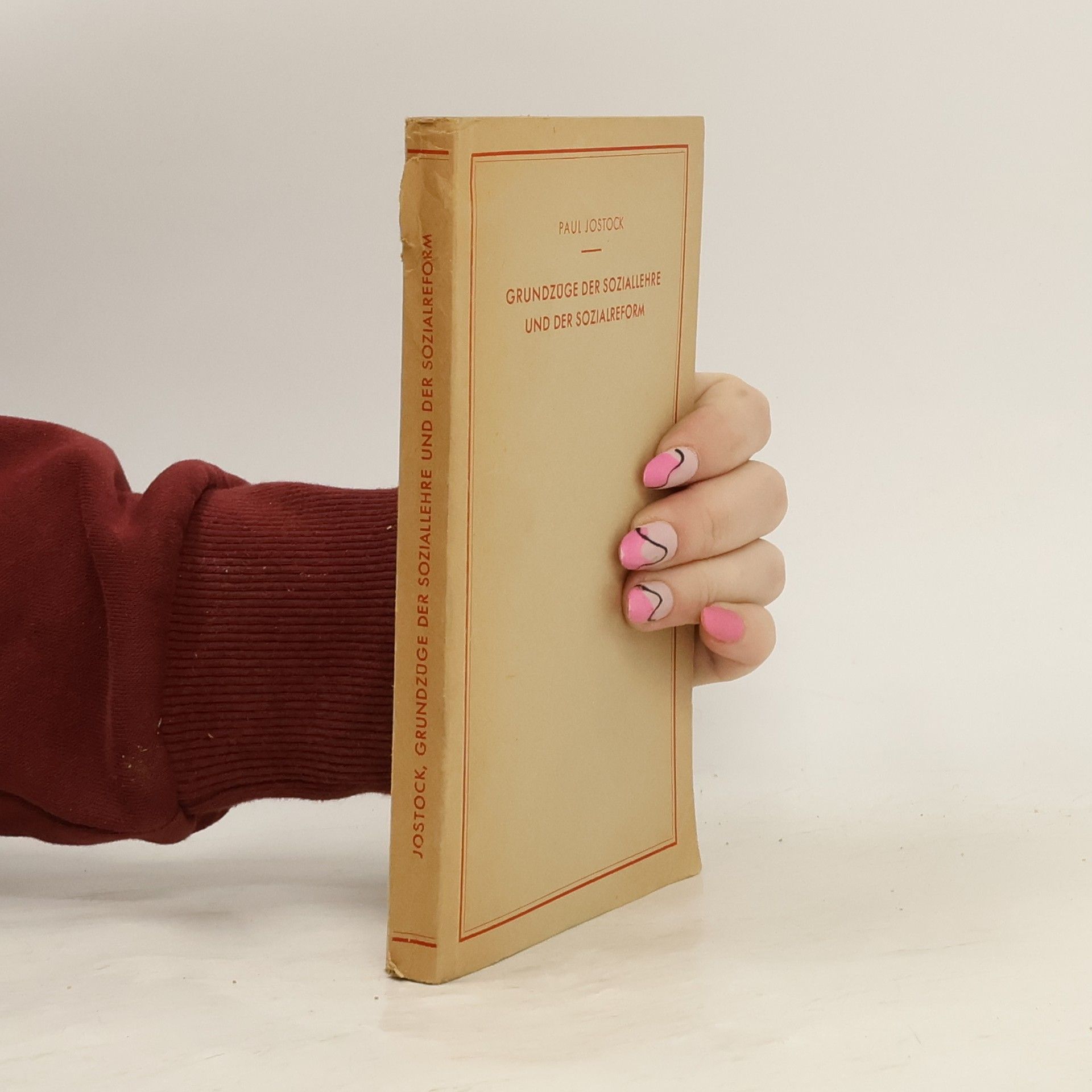Paul Jostock Grundzüge der Soziallehre und der Sozialreform