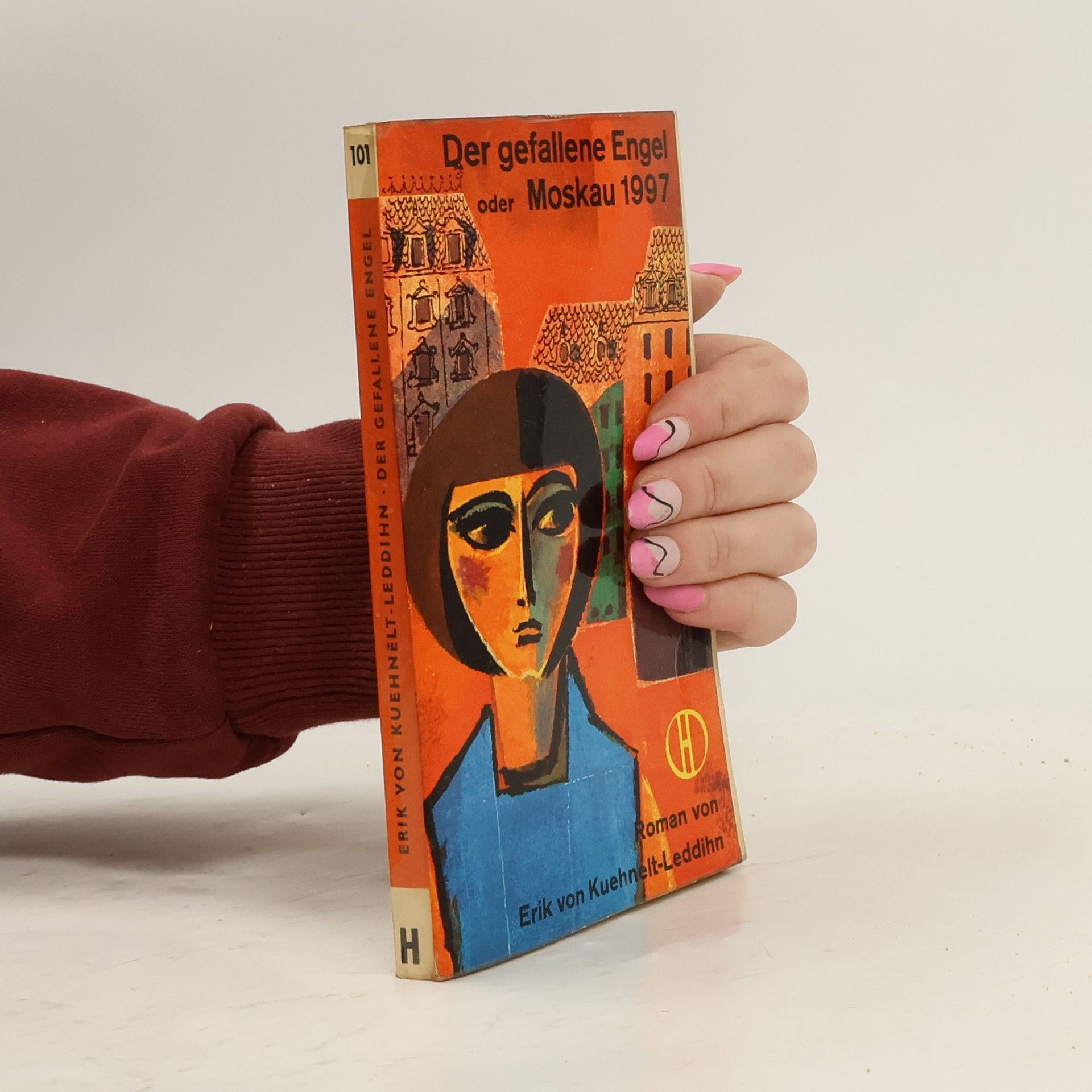Erik von Kuehnelt-Leddihn Der gefallene Engel oder Moskau 1997