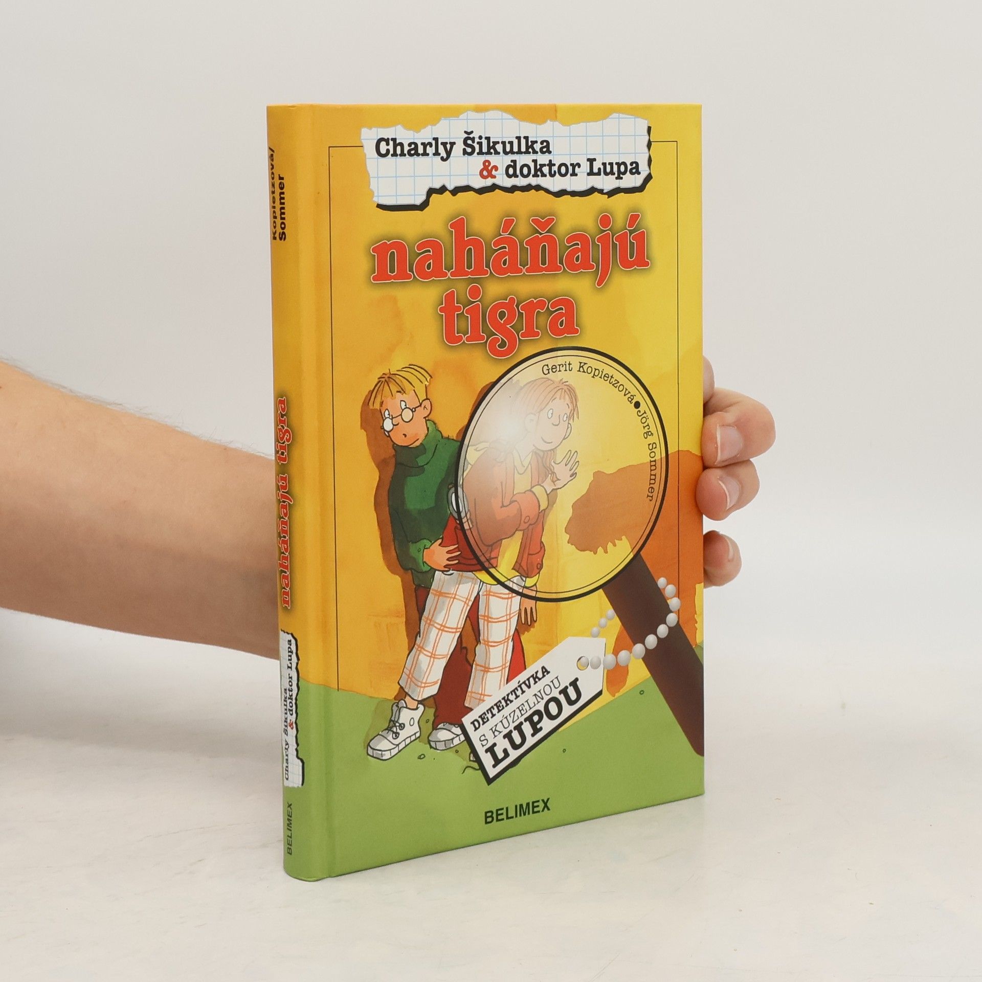 Sommer Jorg Kopietzová Gerit Charly Šikulka & doktor Lupa naháňajú tigra