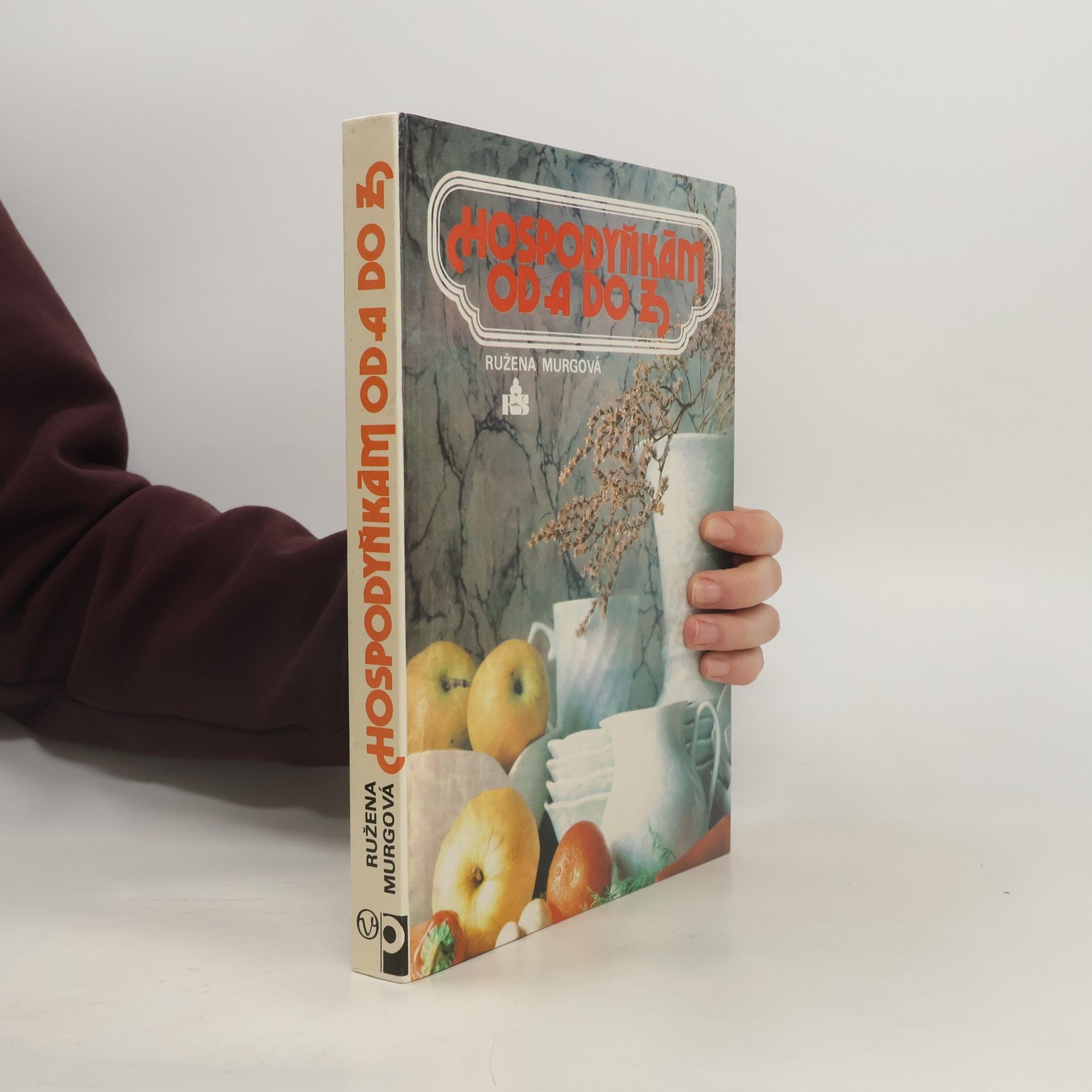 Ružena Murgová Hospodyňkám od A do Z