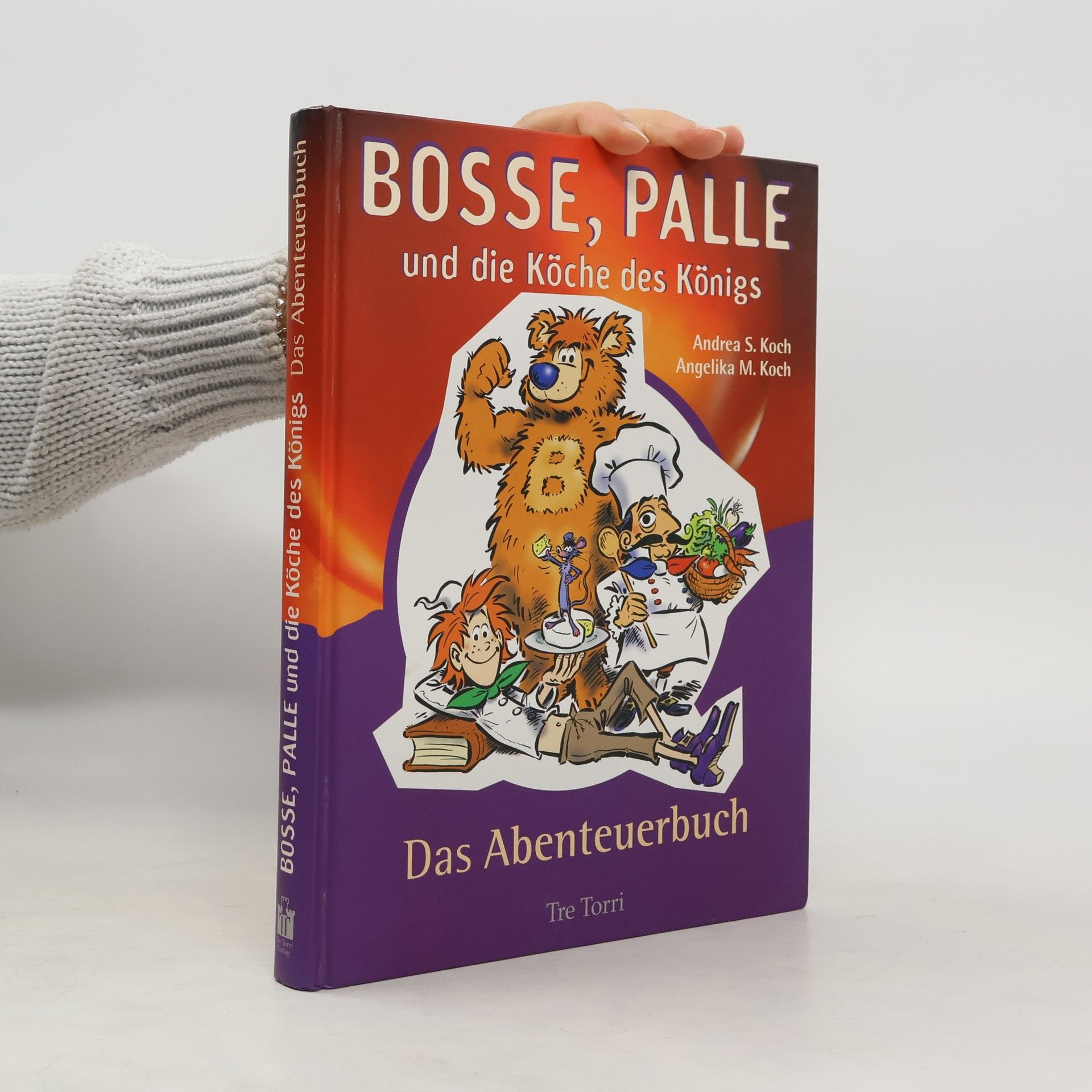 Bosse, Palle und die Köche des Königs