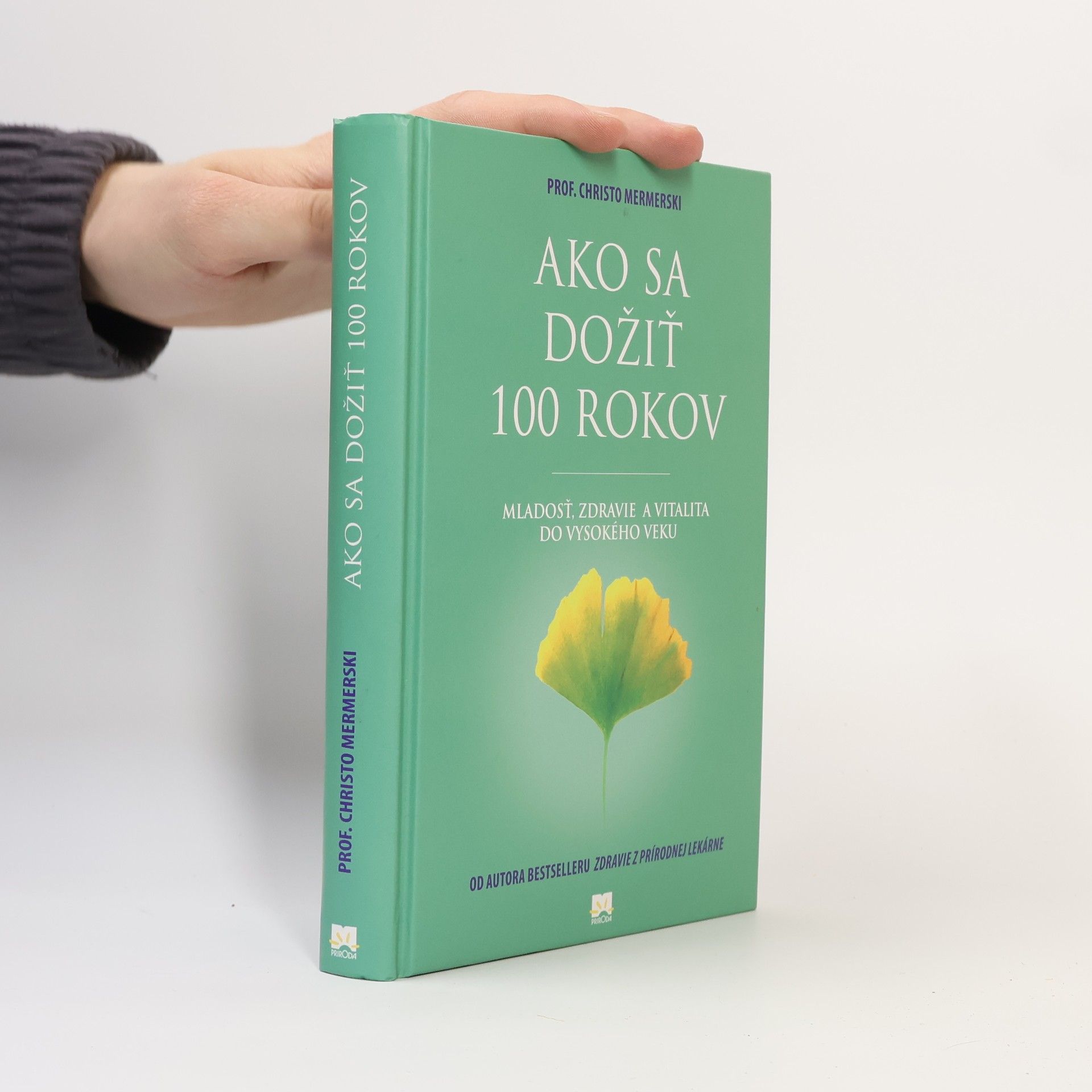 Christo Mermerski Ako sa dožiť 100 rokov