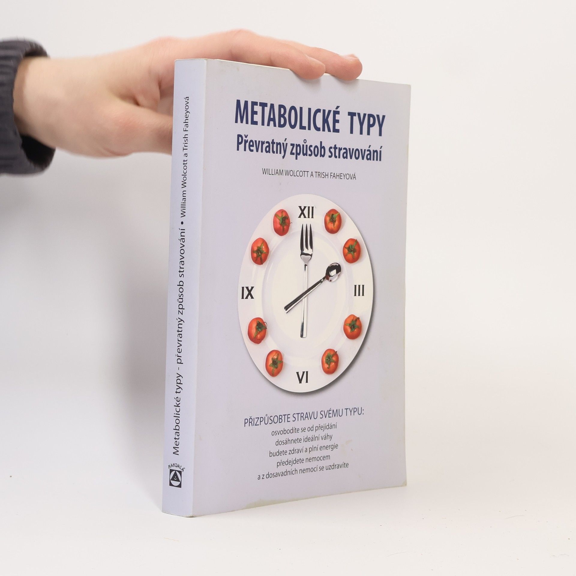 Trish Fahey Metabolické typy. Převratný způsob stravování