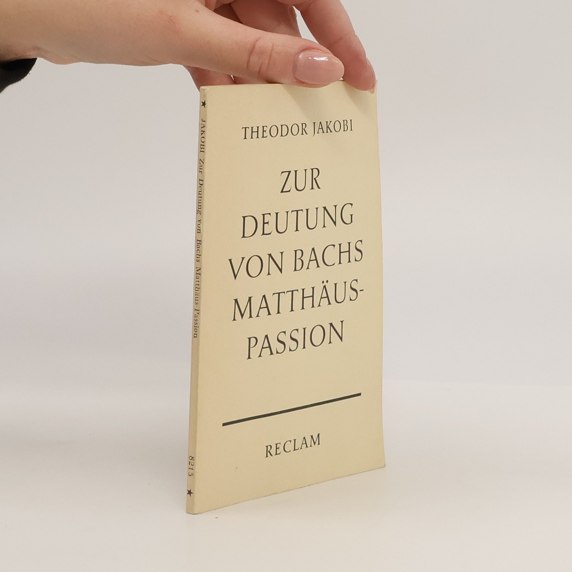 Theodor Jakobi Zur Deutung von Bachs Matthäus-Passion
