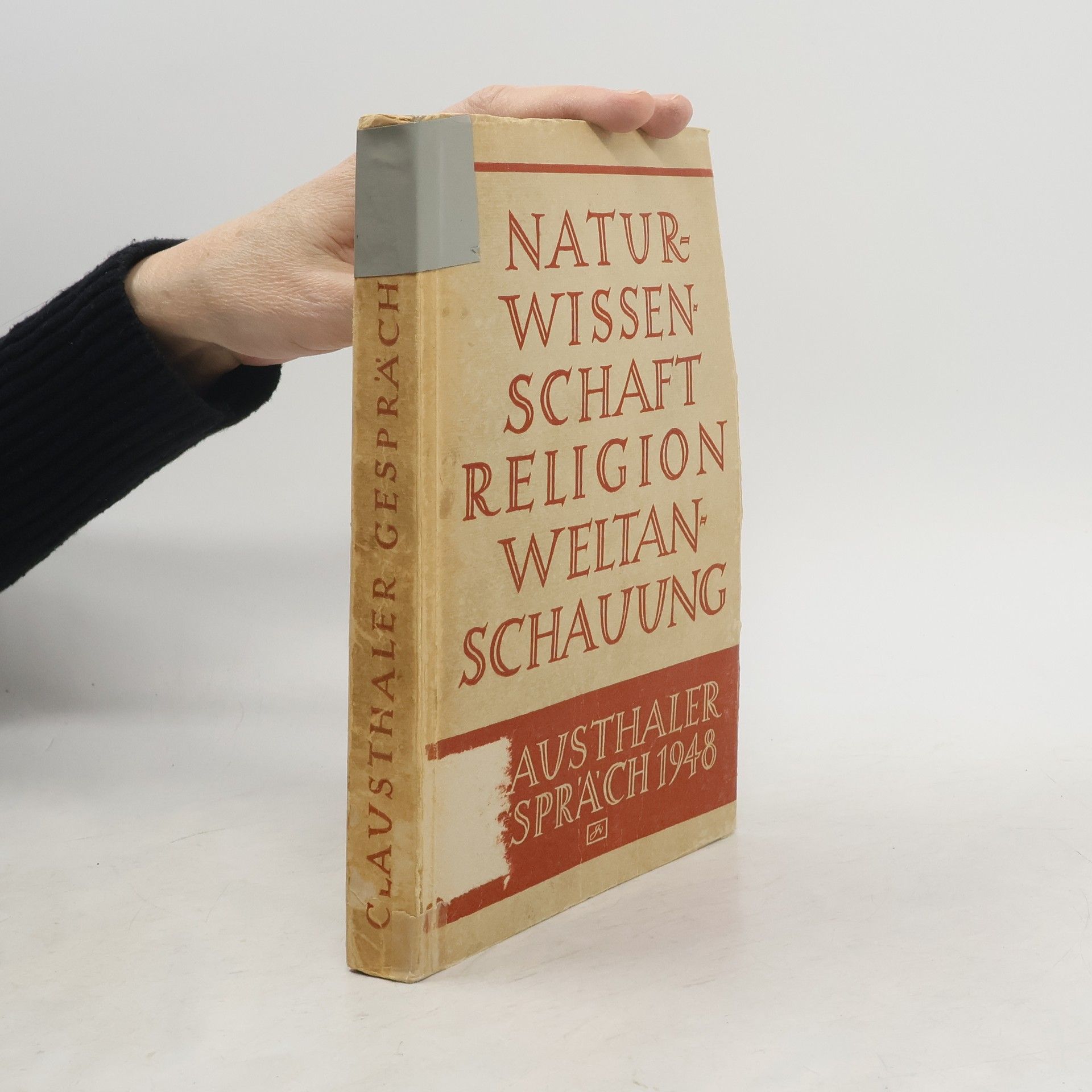Autores varios Clausthaler Gespräch. Naturwissenschaft, Religion, Weltanschauung