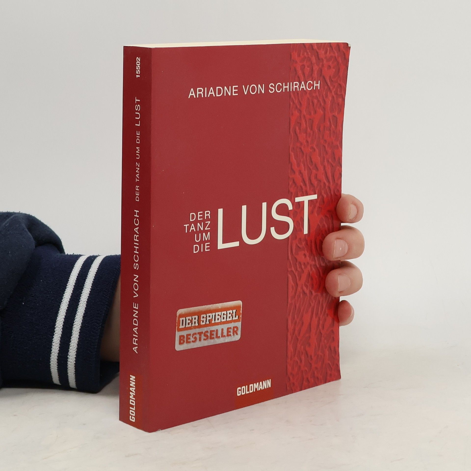 Ariadne von Schirach Der Tanz um die Lust