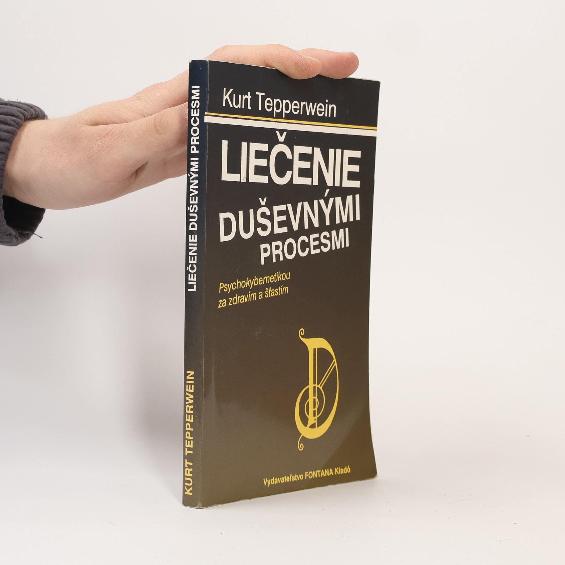 Kurt Tepperwein Liečenie duševnými procesmi