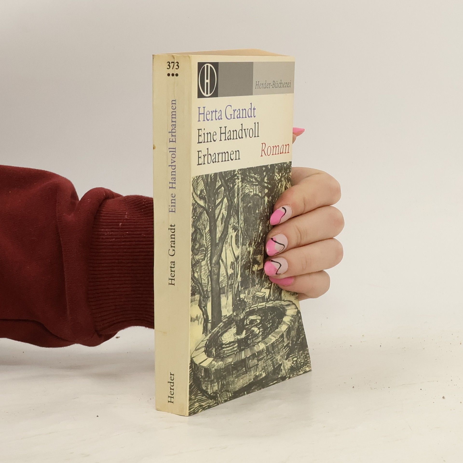 Herta Grandt  Eine Handvoll Erbarmen