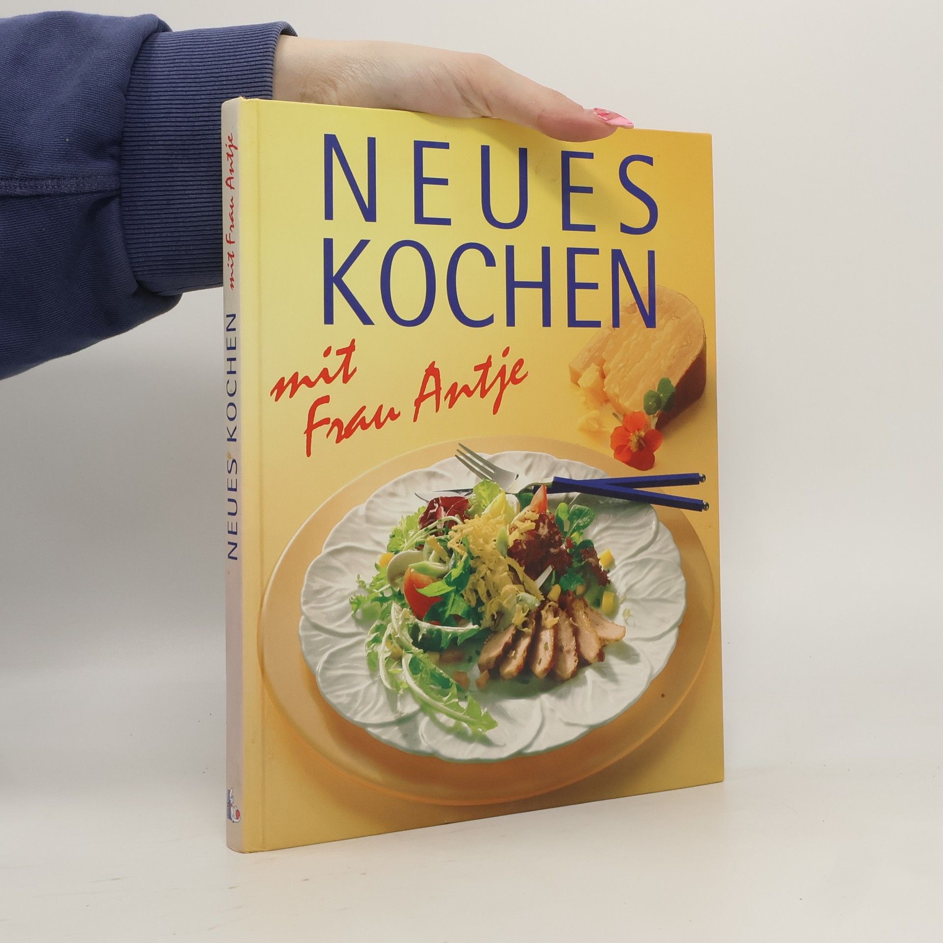 Autorenkollektiv Neues kochen mit Frau Antje