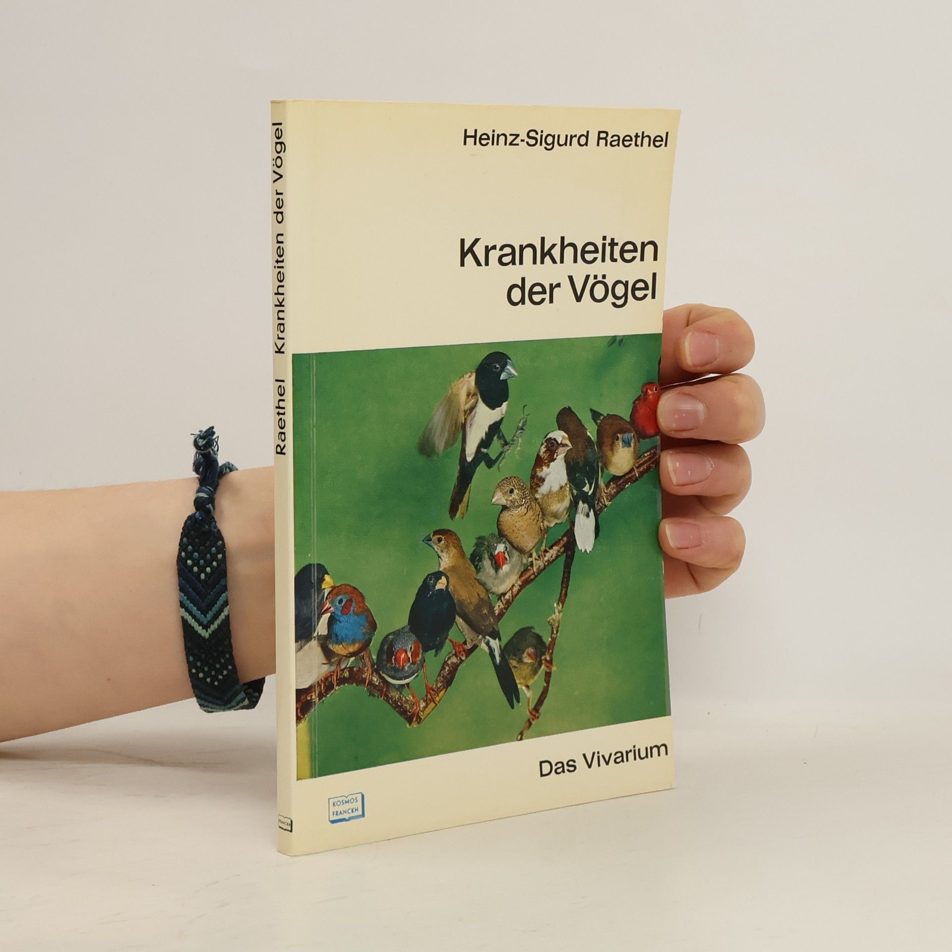 Heinz Sigurd Raethel Krankheiten der Vögel