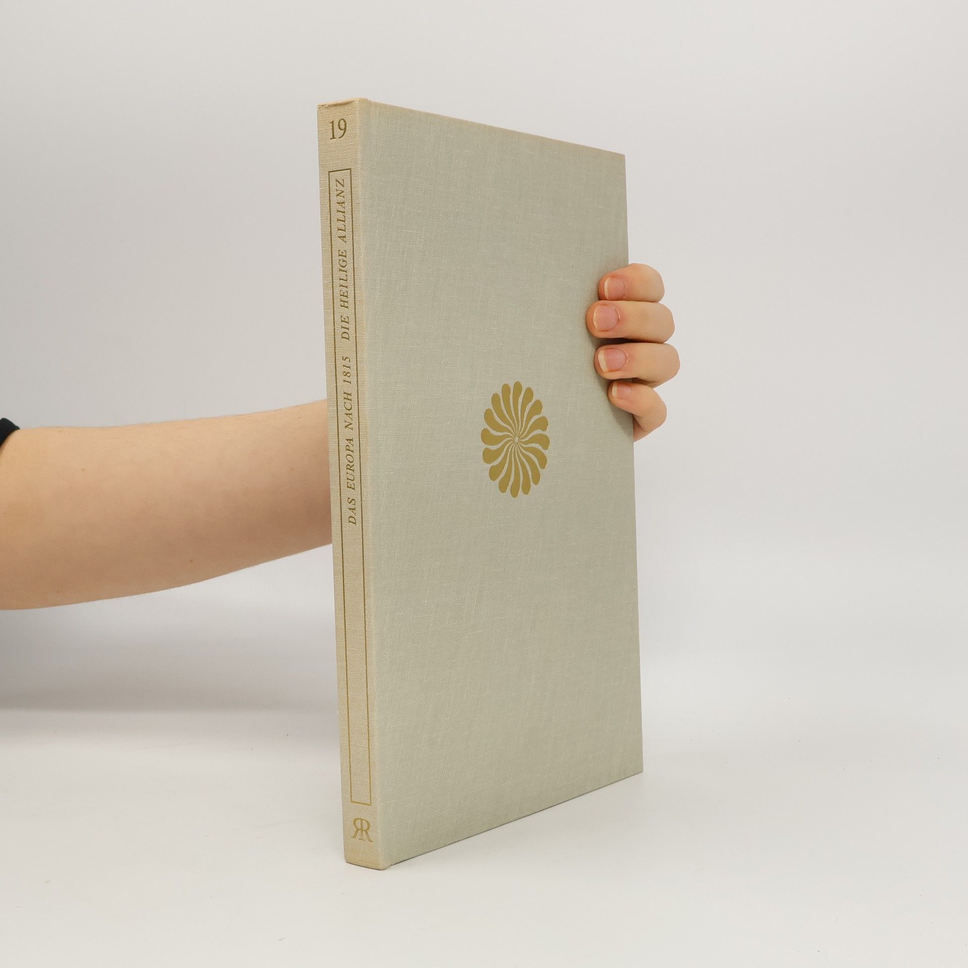Autores varios Das Europa nach 1815. Die Heilige Allianz
