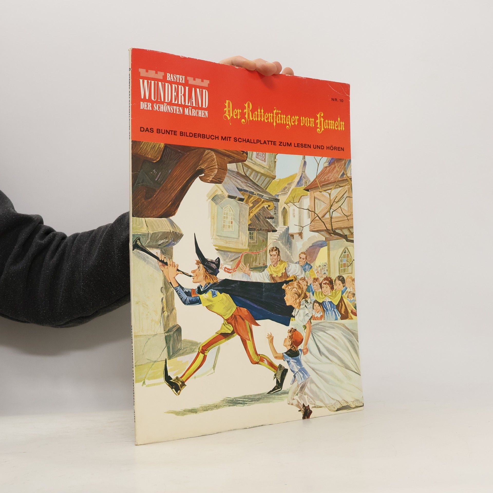 Various authors Wunderland der schönsten Märchen 10. Der Rattenfänger von Hameln