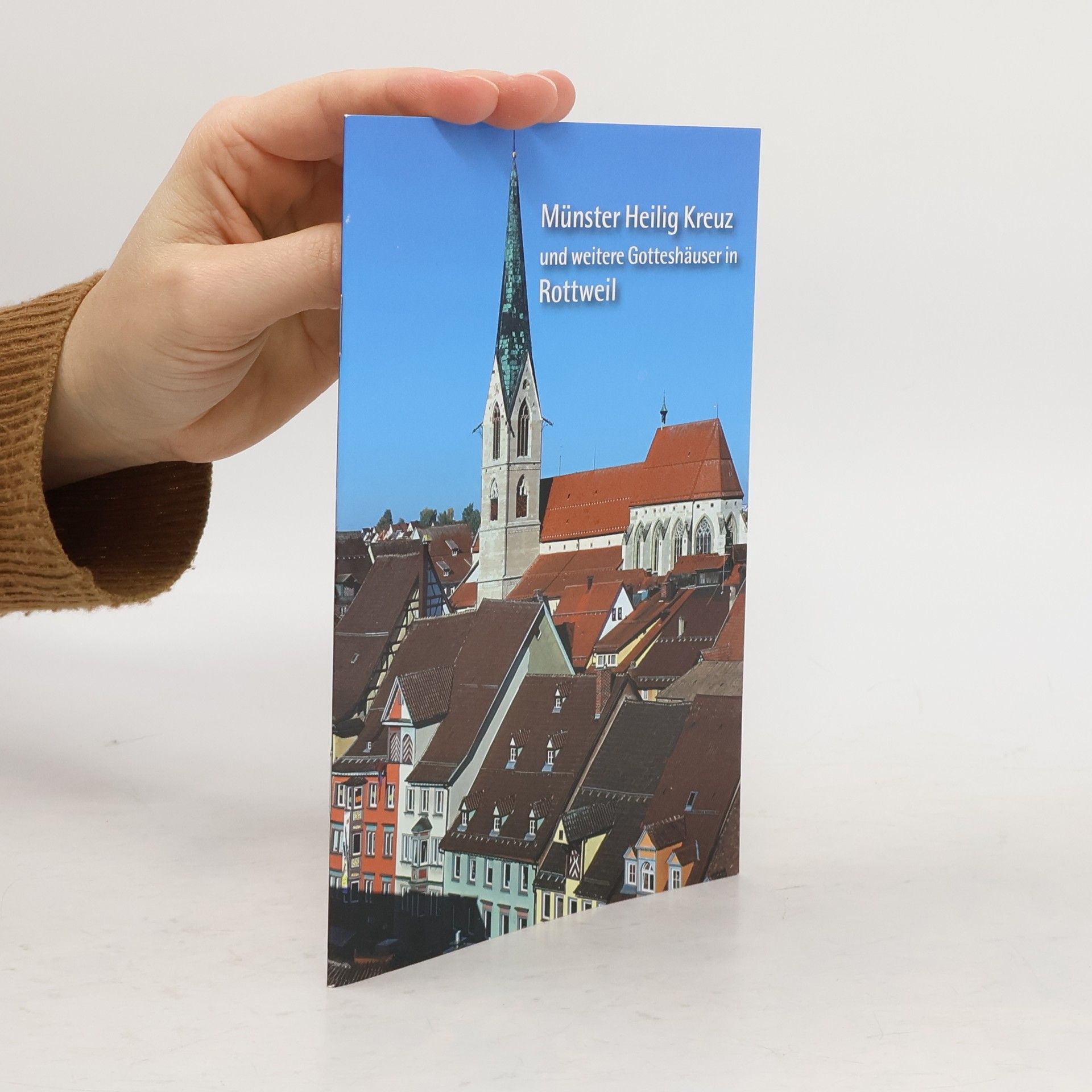 Münster Heilig Kreuz und weitere Gotteshäuser in Rottweil