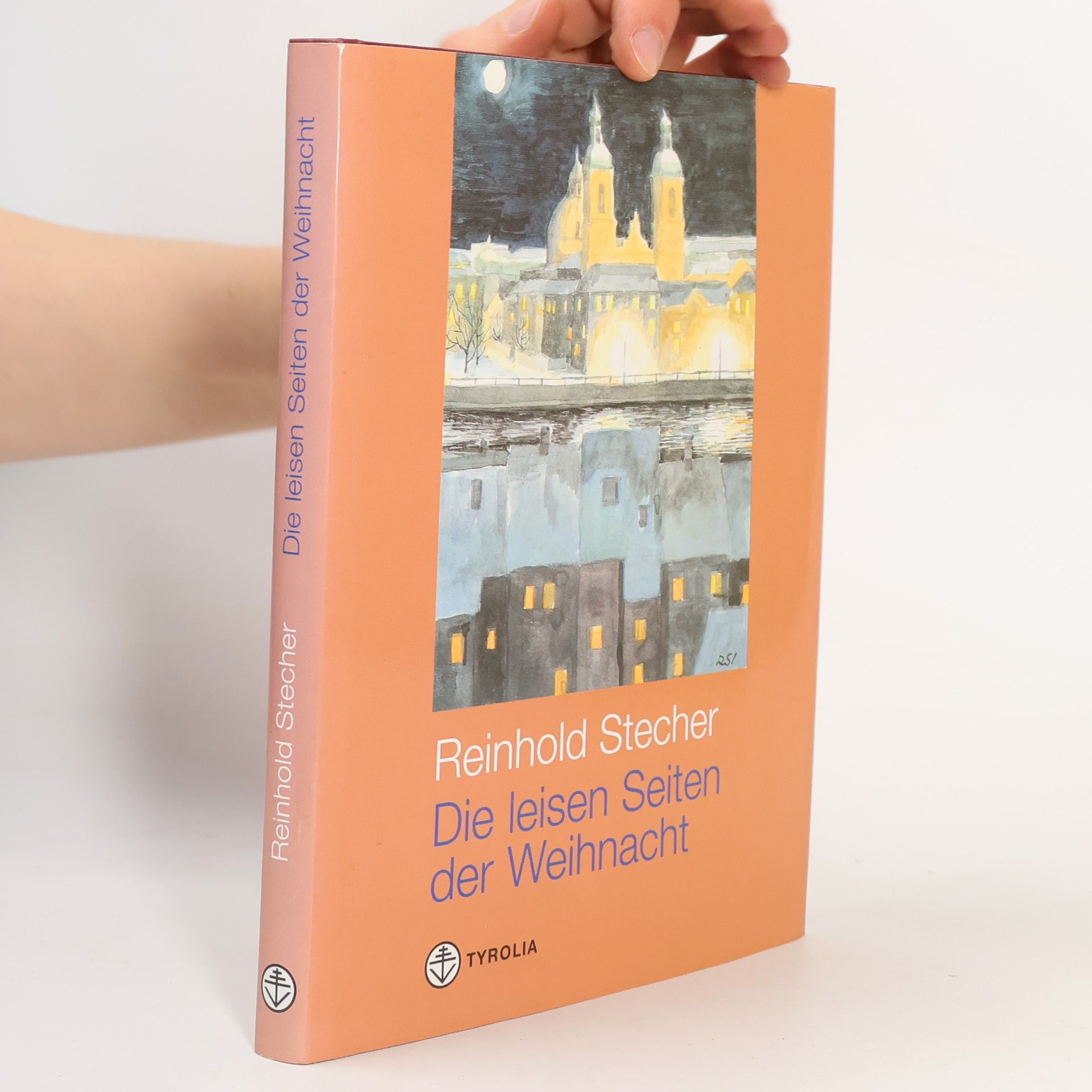 Reinhold Stecher Die leisen Seiten der Weihnachten