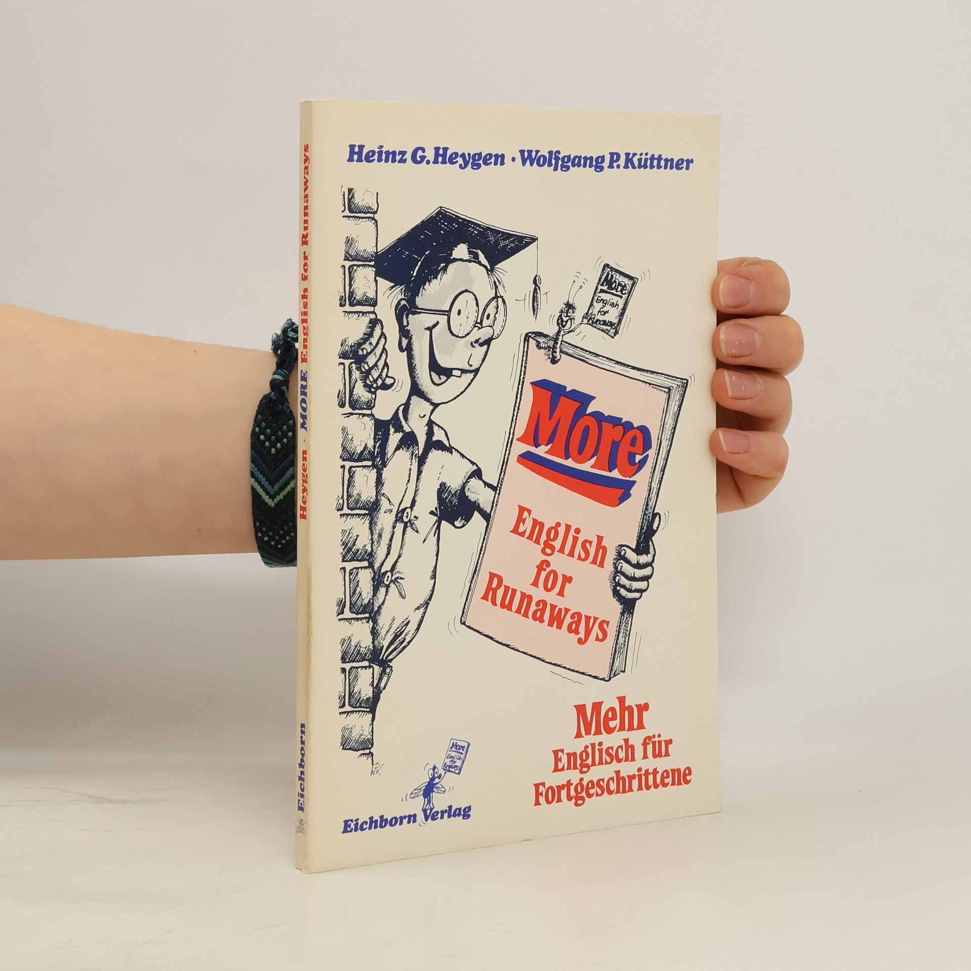 Heinz Günter Heygen More English for runaways