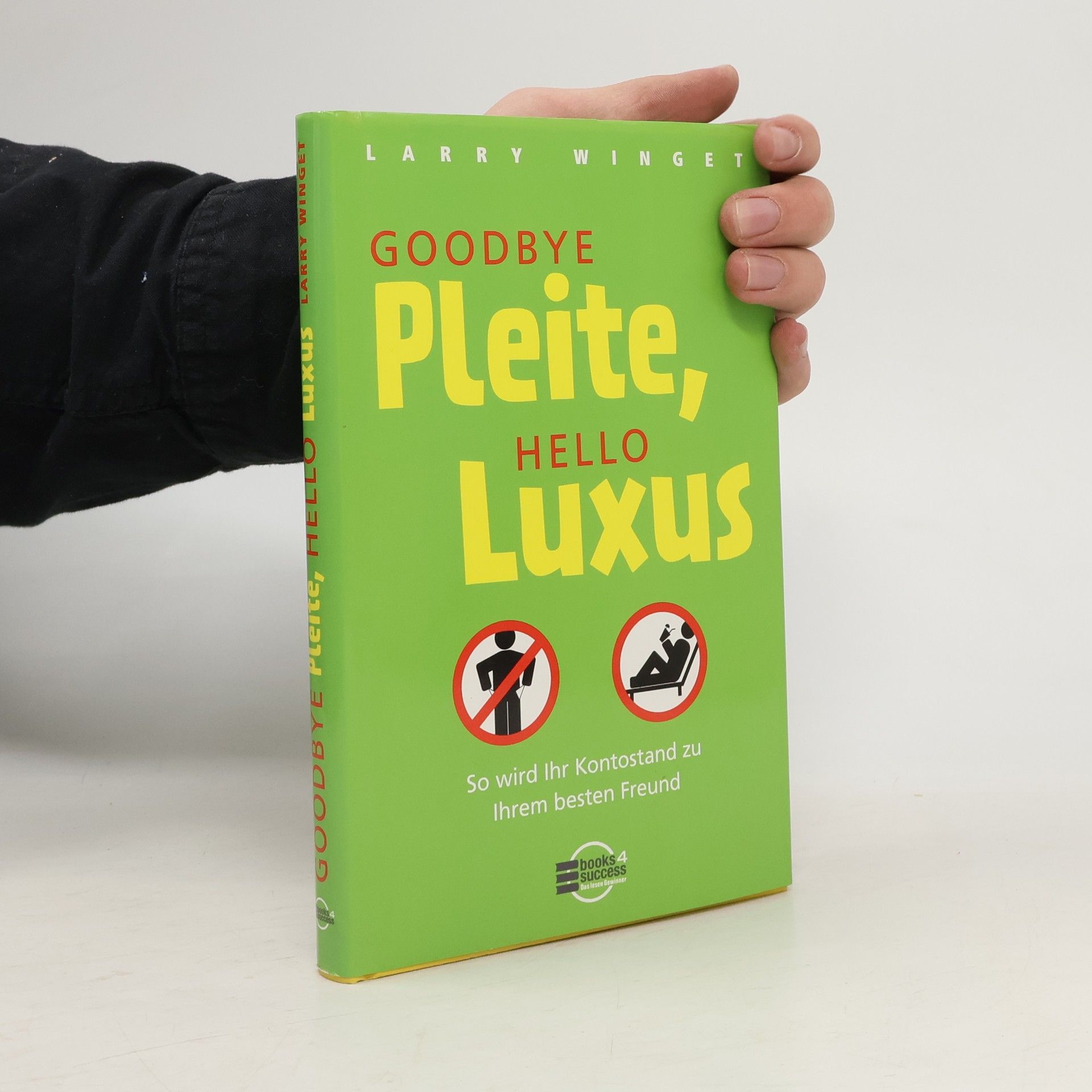 Goodbye Pleite, hello Luxus