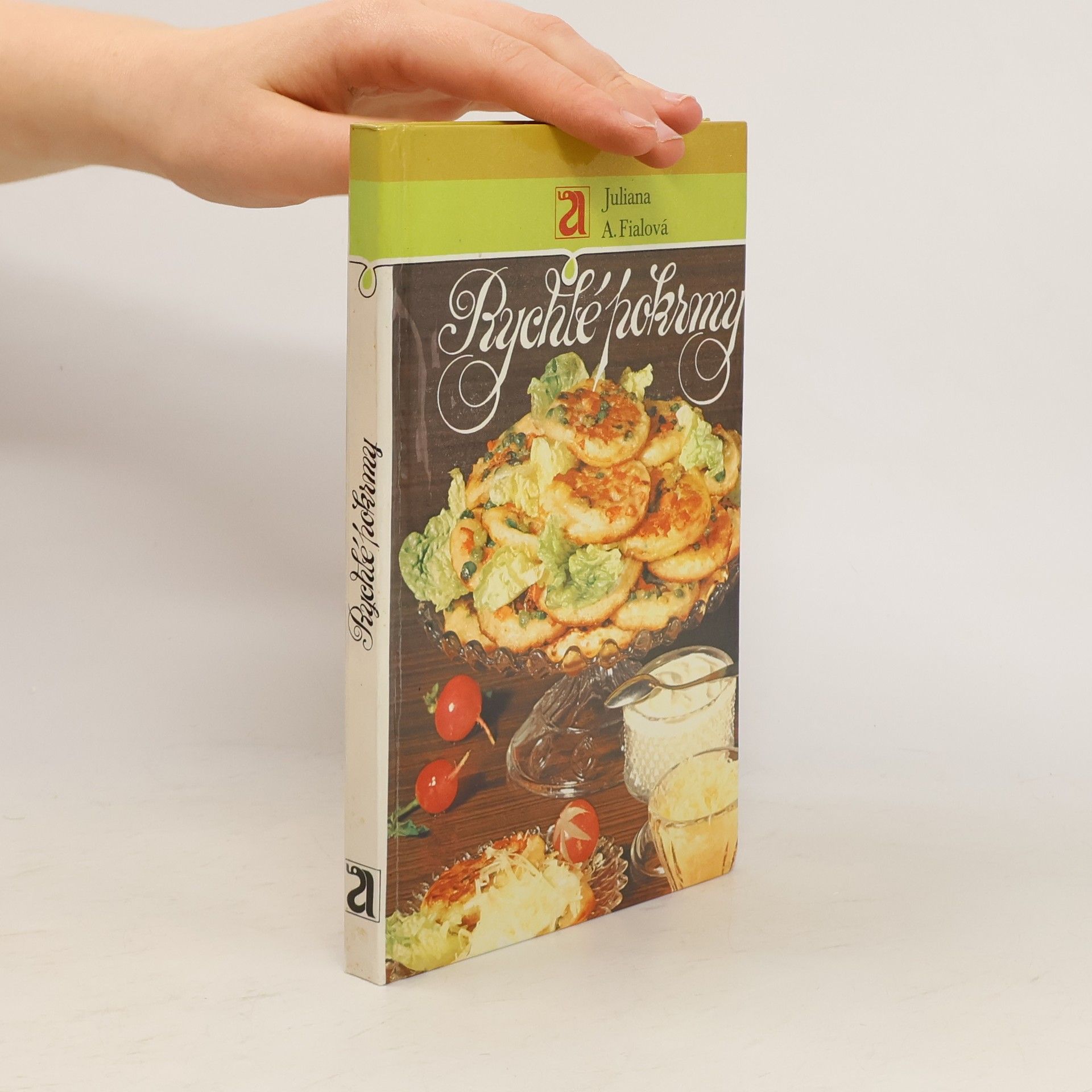 Juliana Anna Fialová Rychlé pokrmy