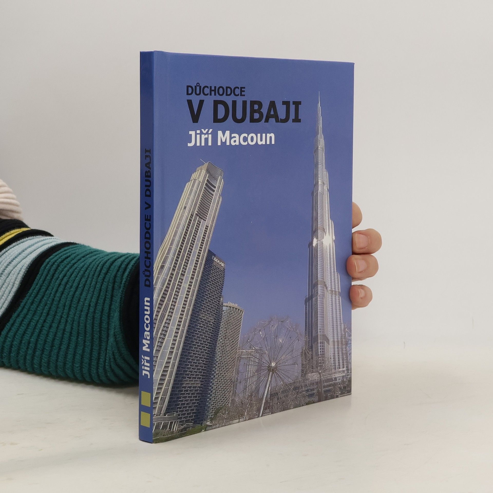 Jiří Macoun Důchodce v Dubaji