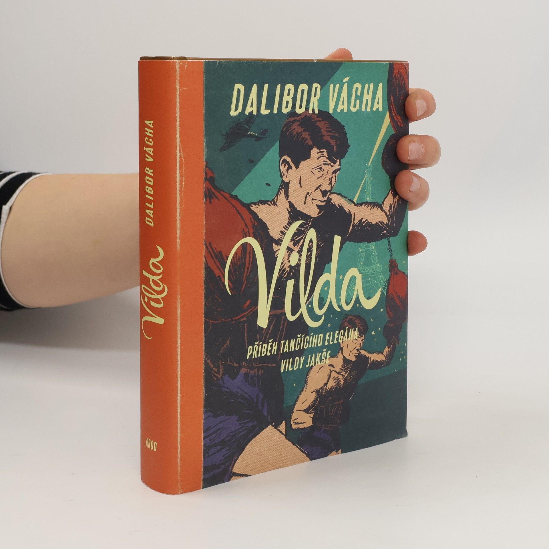 Dalibor Vácha Vilda: Příběh tančícího Vildy Jakše