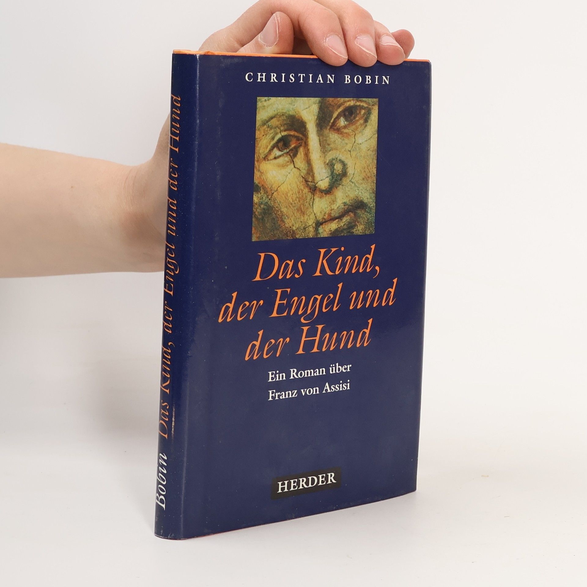 Christian Bobin Das Kind, der Engel und der Hund