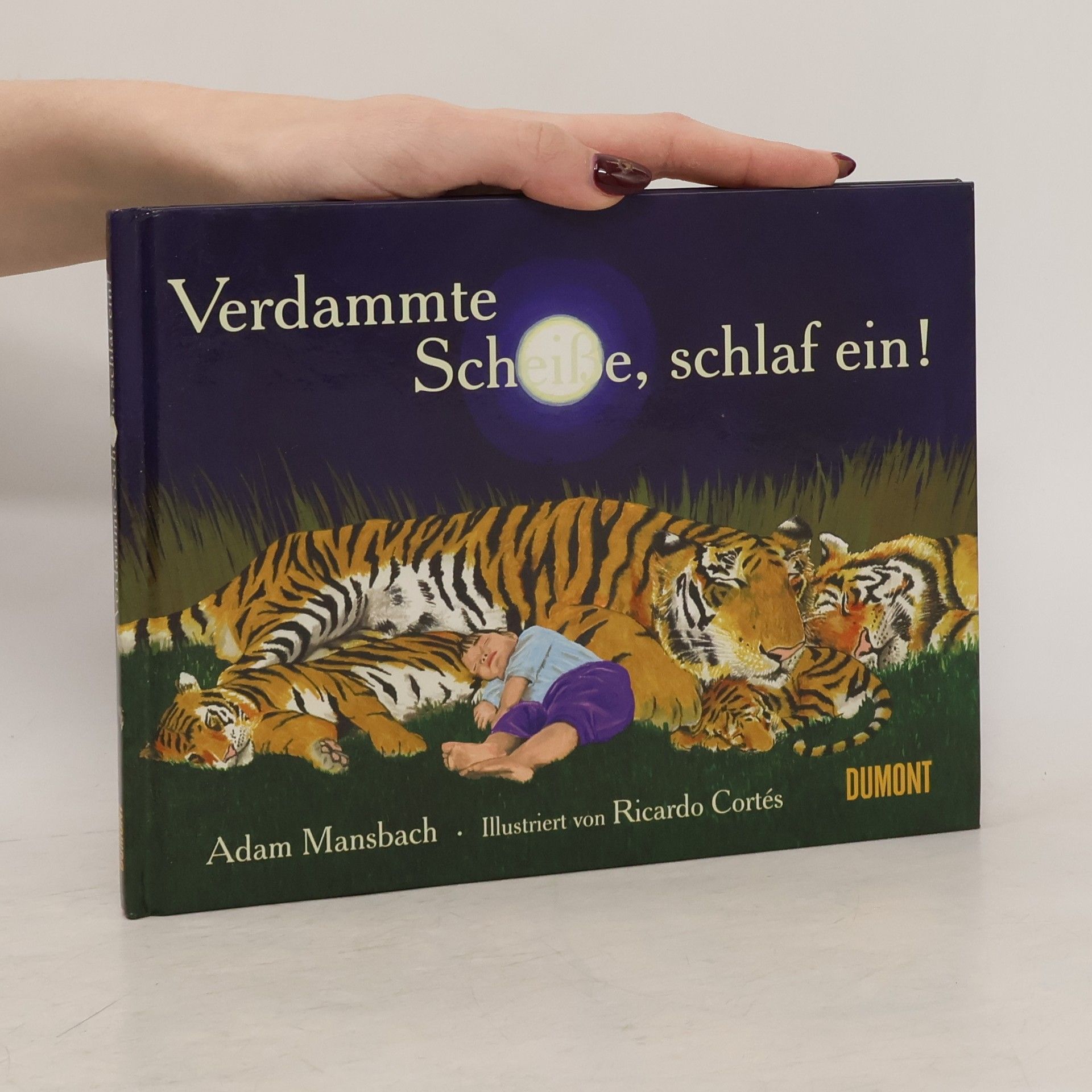 Adam Mansbach Verdammte Scheiße, schlaf ein!