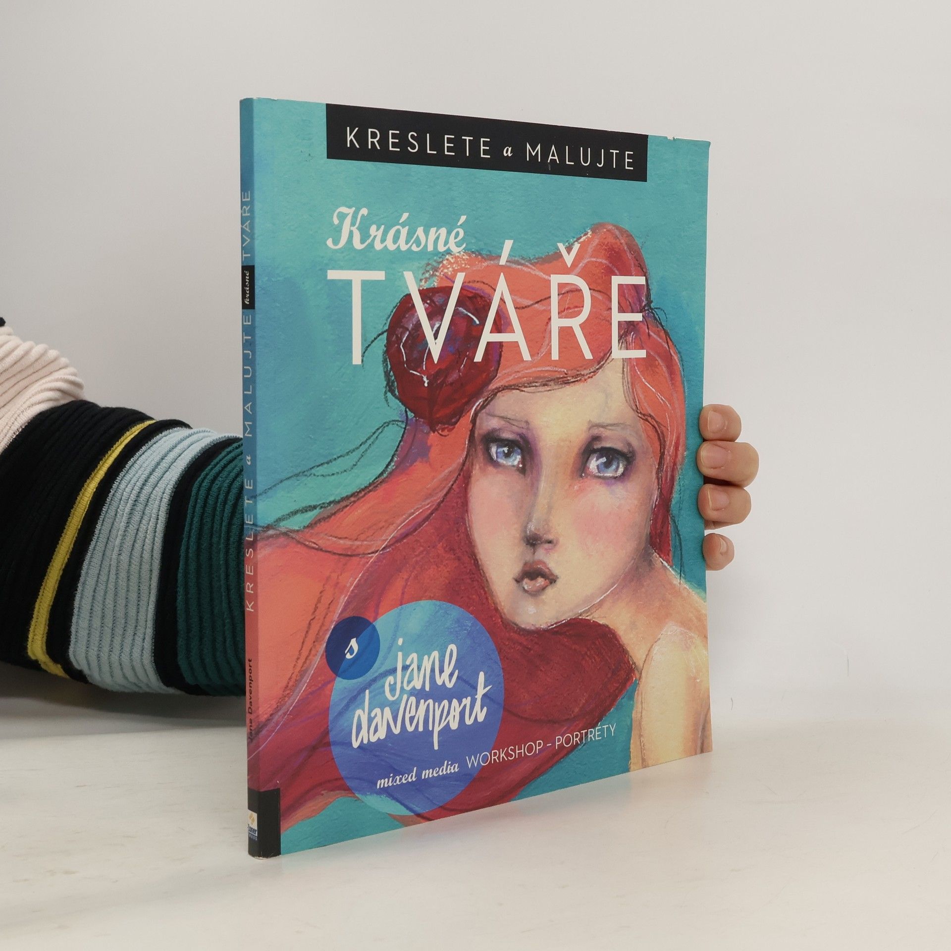 Kreslete a malujte krásné tváře. Mixed media workshop - portréty