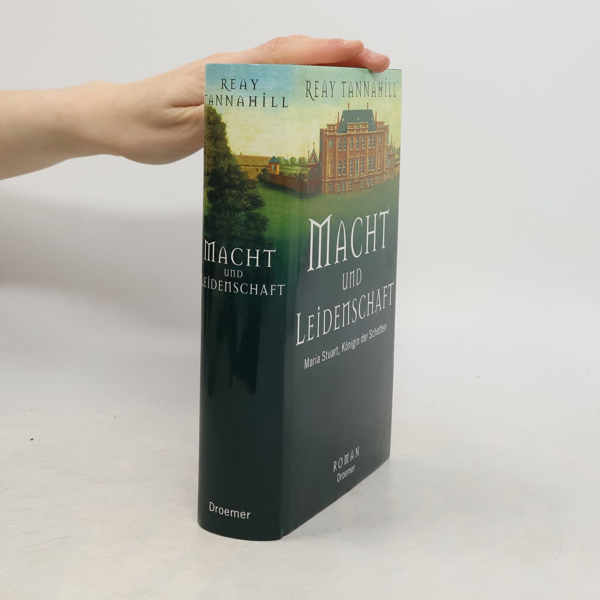 Reay Tannahill Macht und Leidenschaft