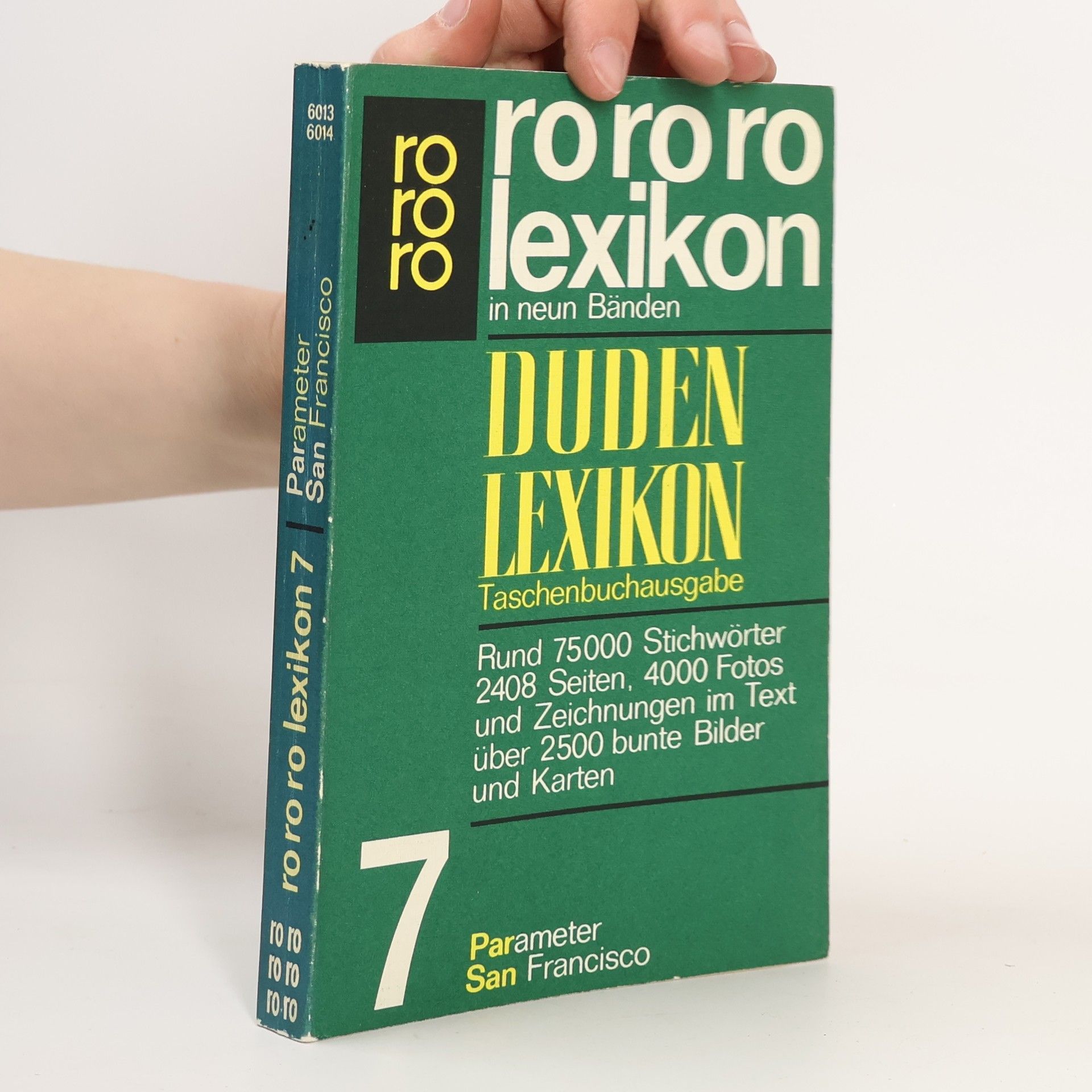 Various authors Rororo-Lexikon in neun Bänden. Duden-Lexikon Taschenbuchausgabe 7