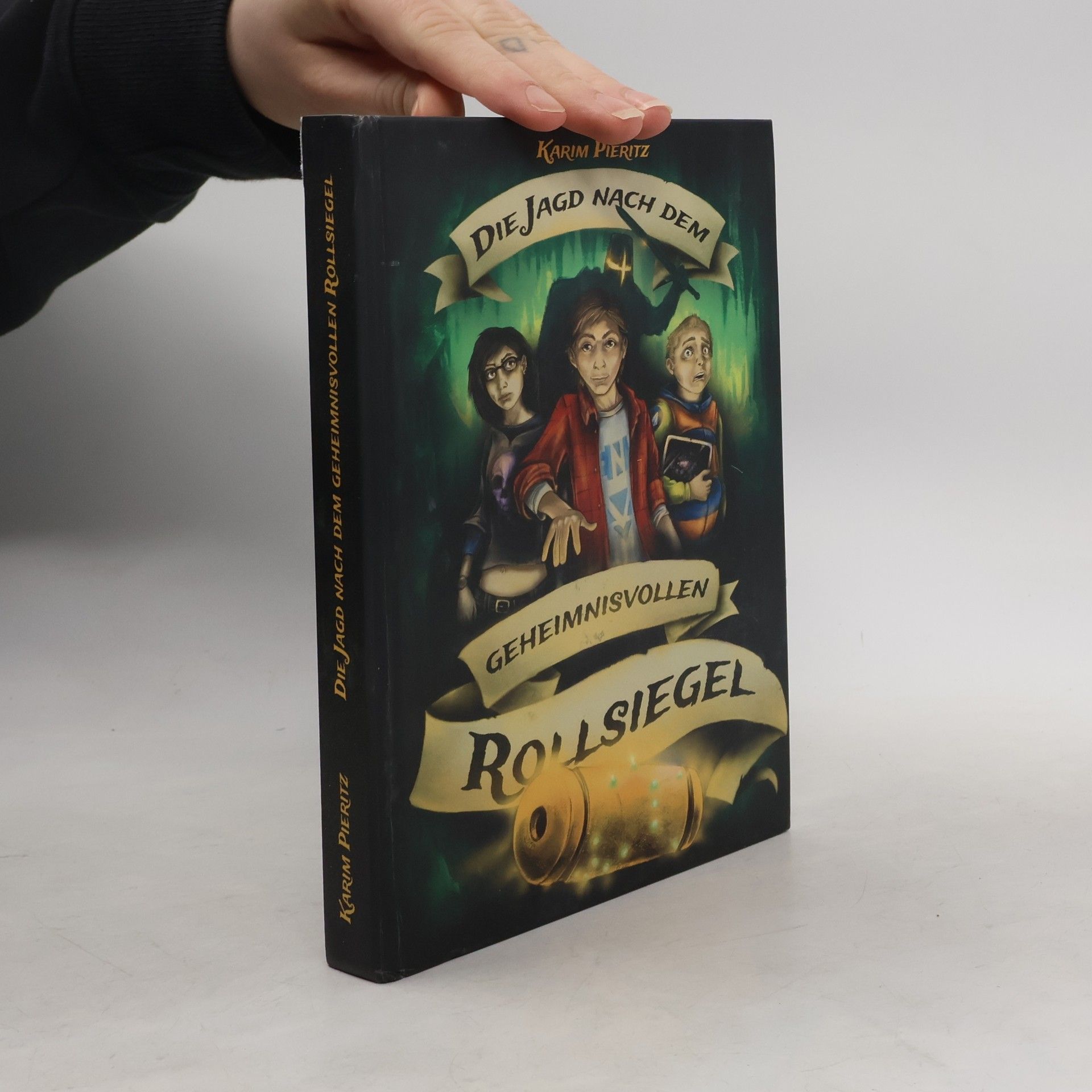 Karim Pieritz Die Jagd nach dem geheimnisvollen Rollsiegel