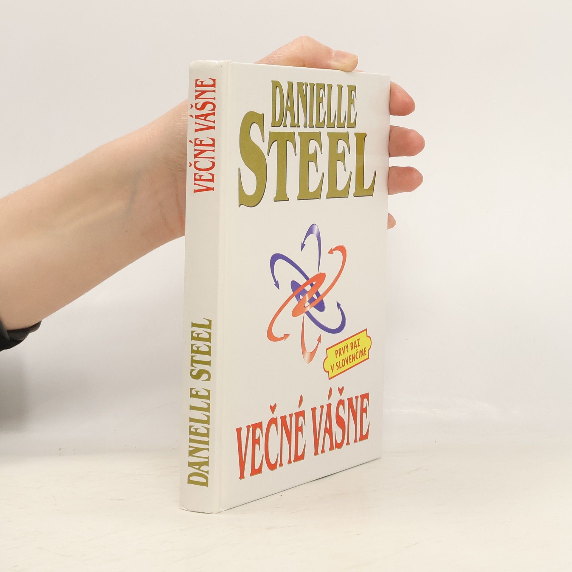 Danielle Steel Večné vášne