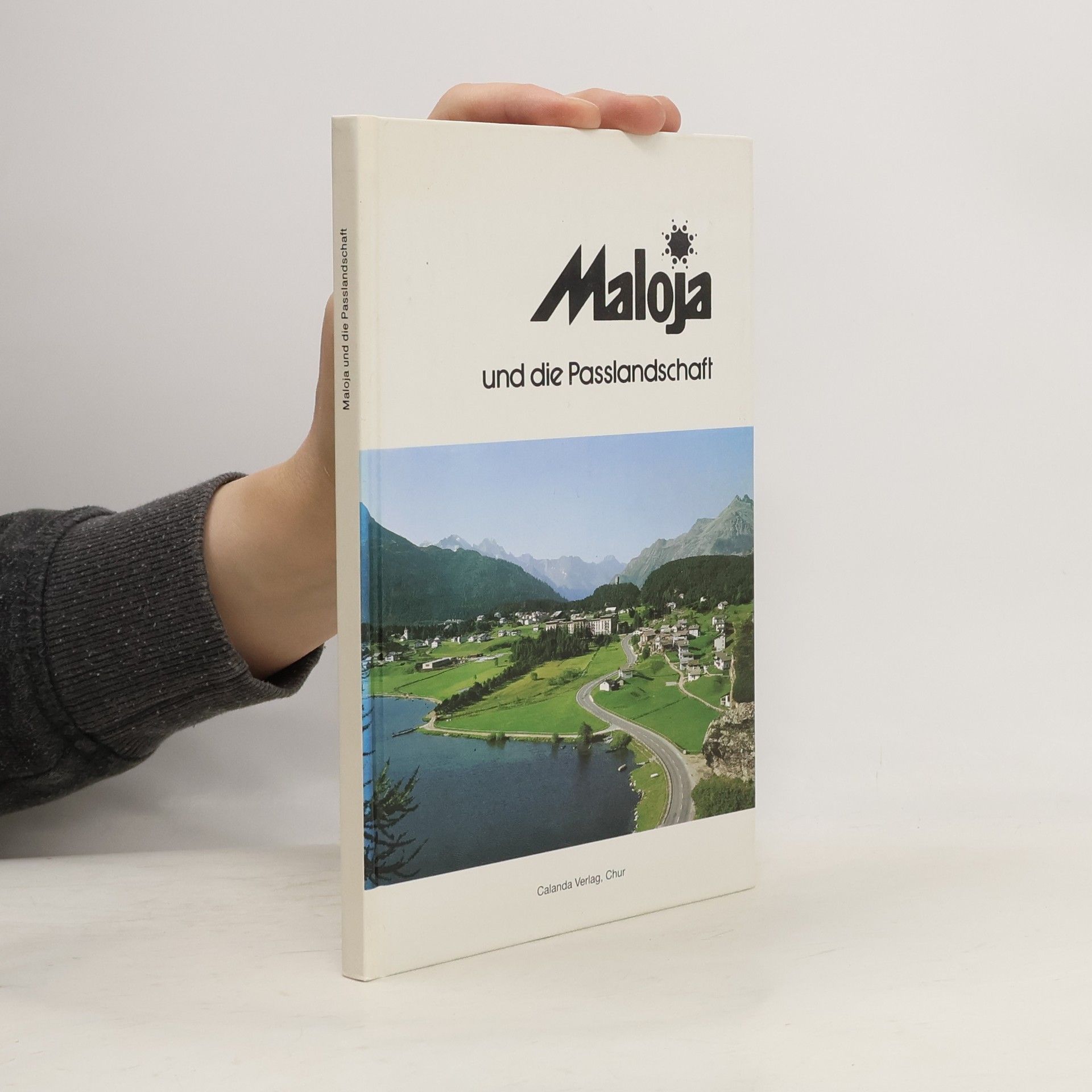 Maloja und die Passlandschaft