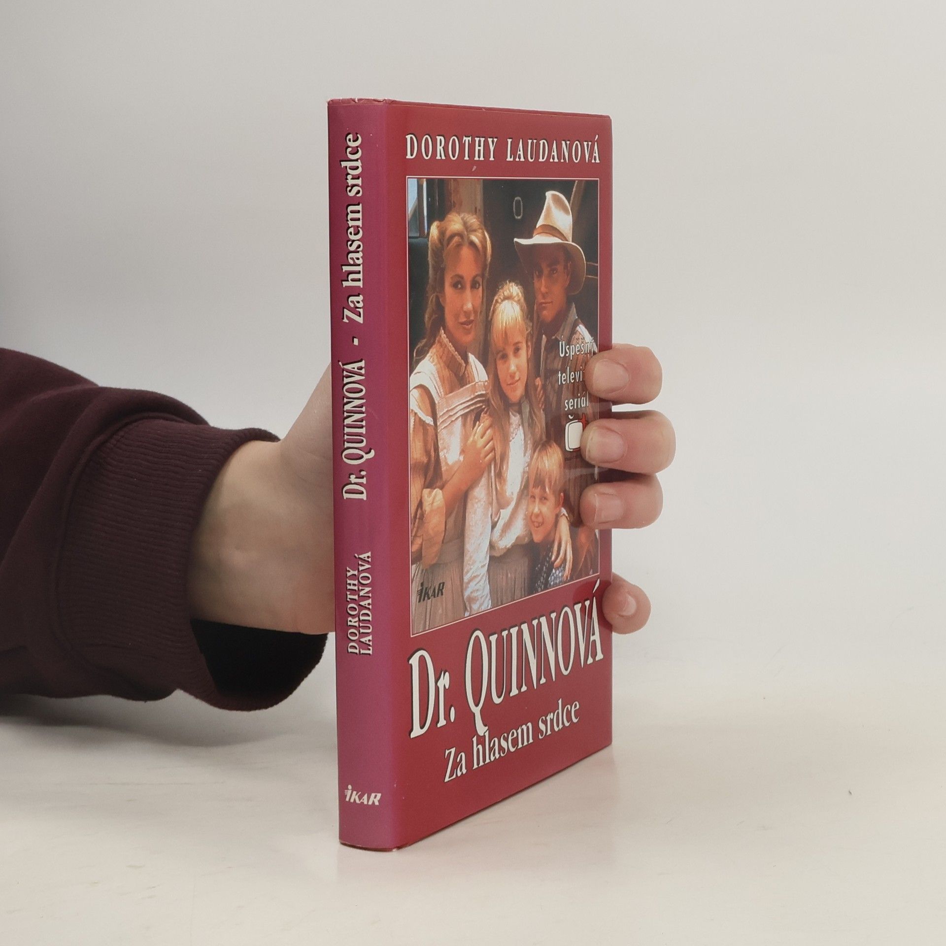 Dorothy Laudan Za hlasem srdce. Dr. Quinnová 2
