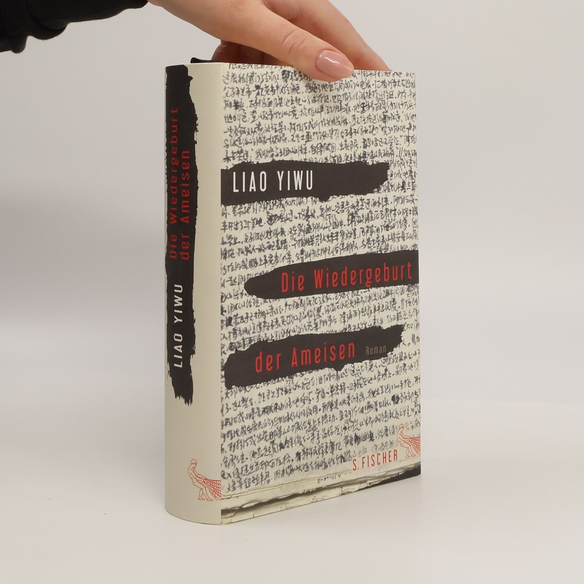 Liao Yiwu Die Wiedergeburt der Ameisen