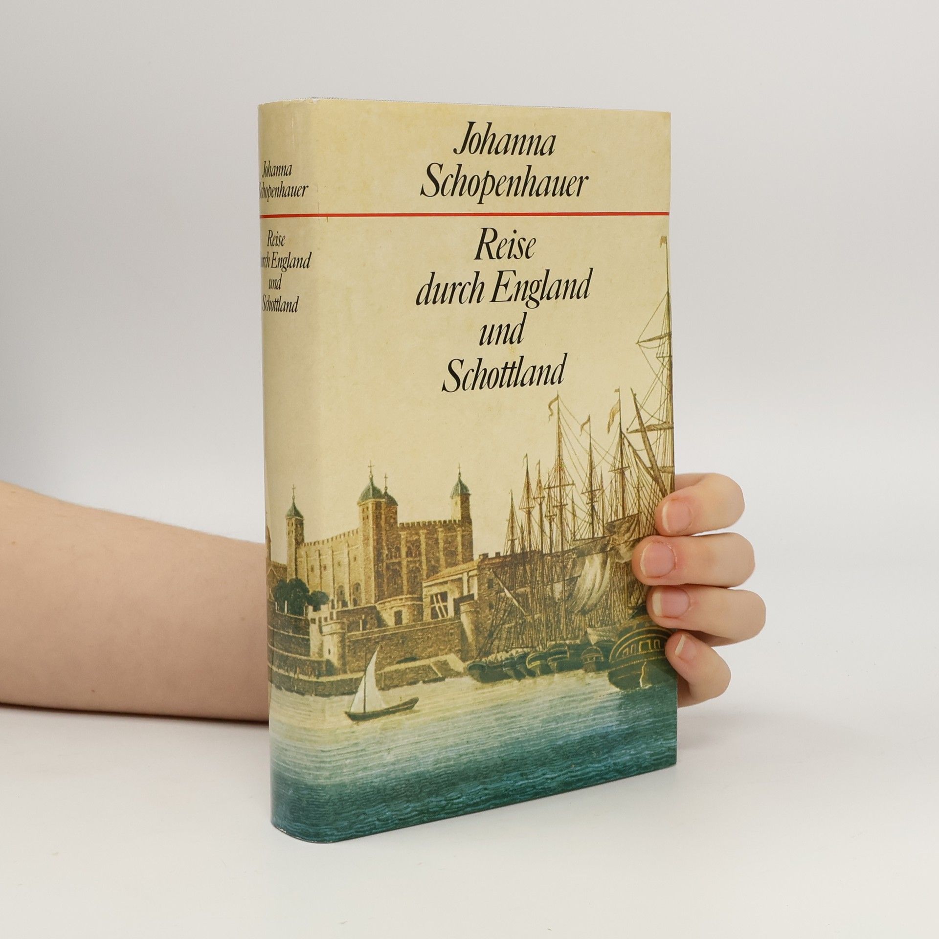 Johanna Schopenhauer Reise durch England und Schottland