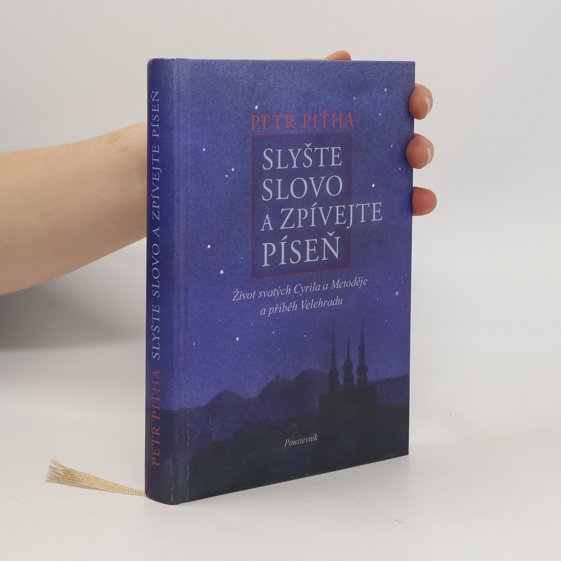 Klára Folvarská Roseová Slyšte slovo a zpívejte píseň : život svatých Cyrila a Metoděje a příběh Velehradu