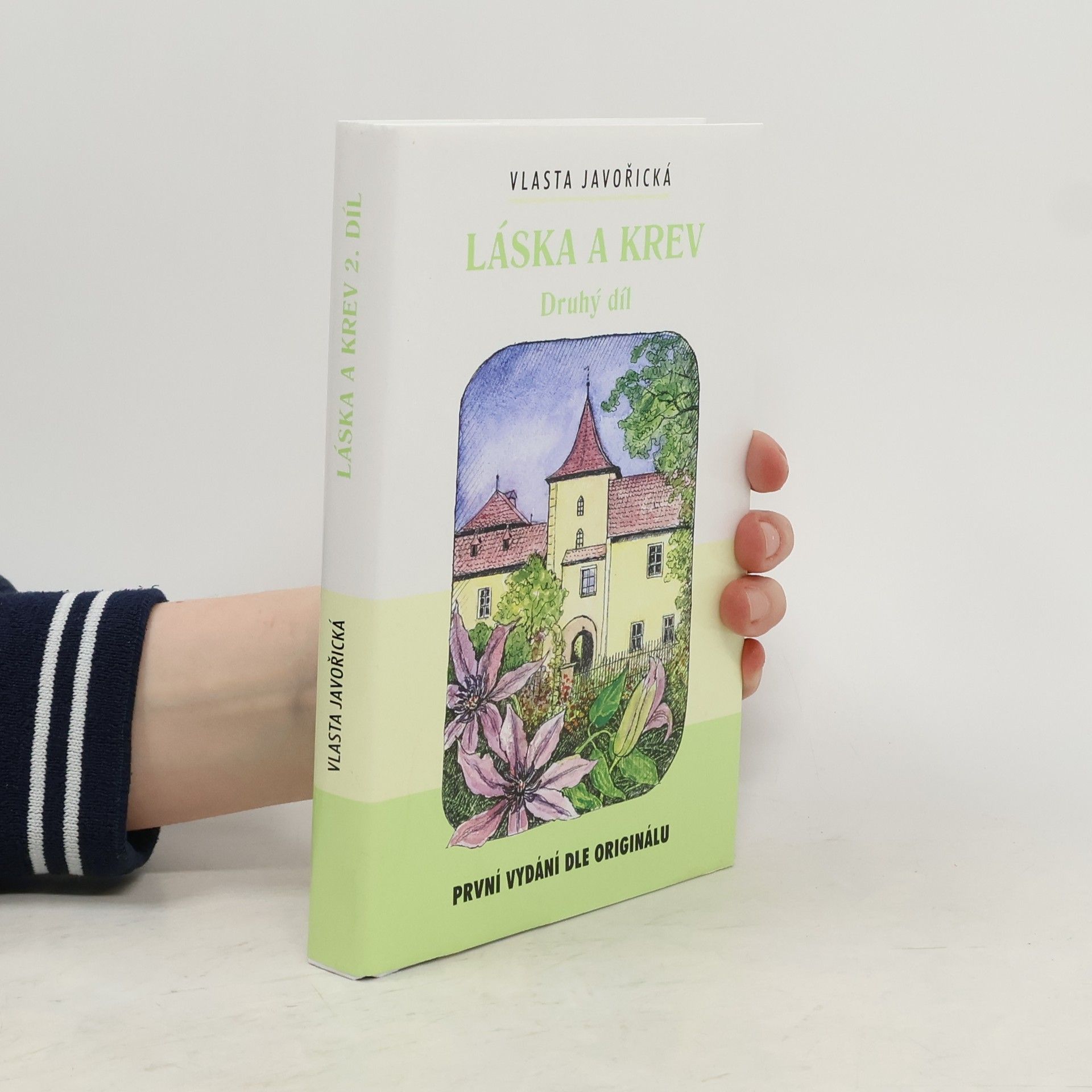 Vlasta Javořická Láska a krev. 2. díl