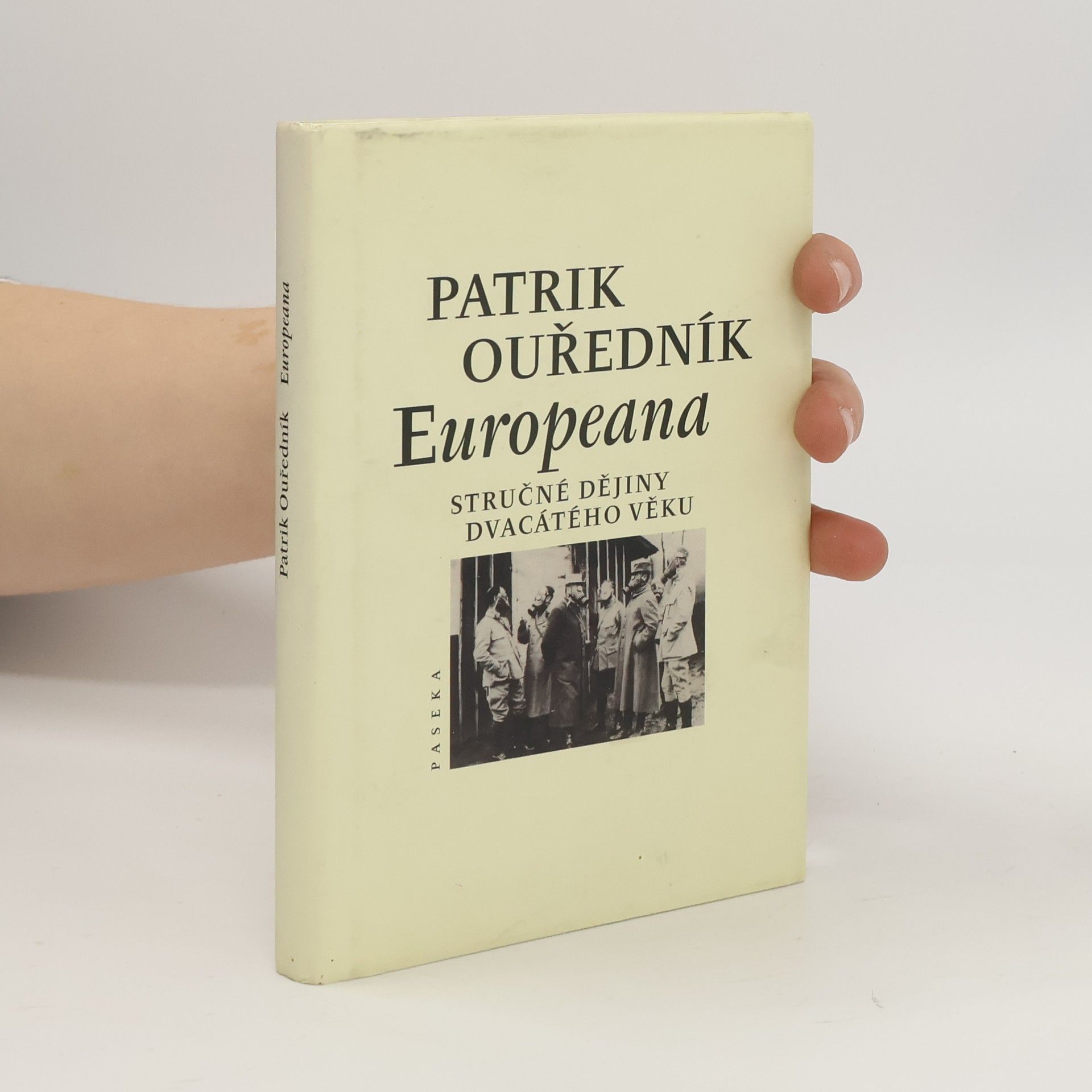 Patrik Ouředník Europeana: Stručné dějiny dvacátého věku