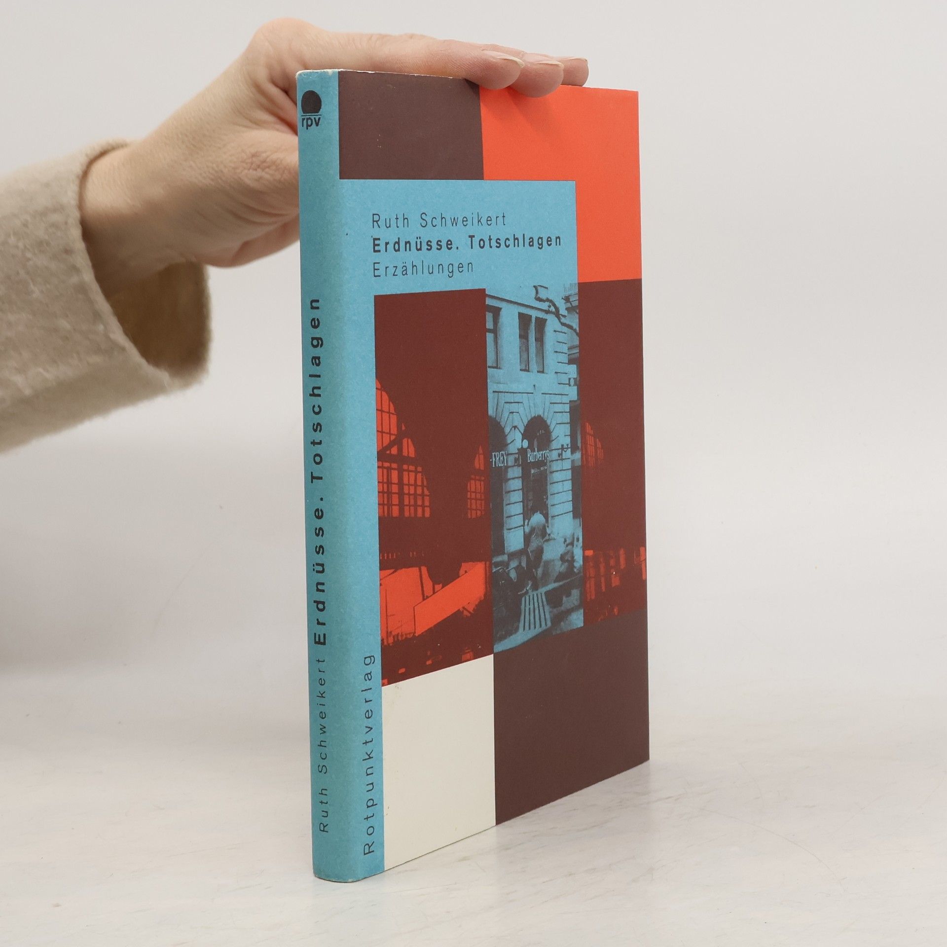 Ruth Schweikert Erdnüsse. Totschlagen