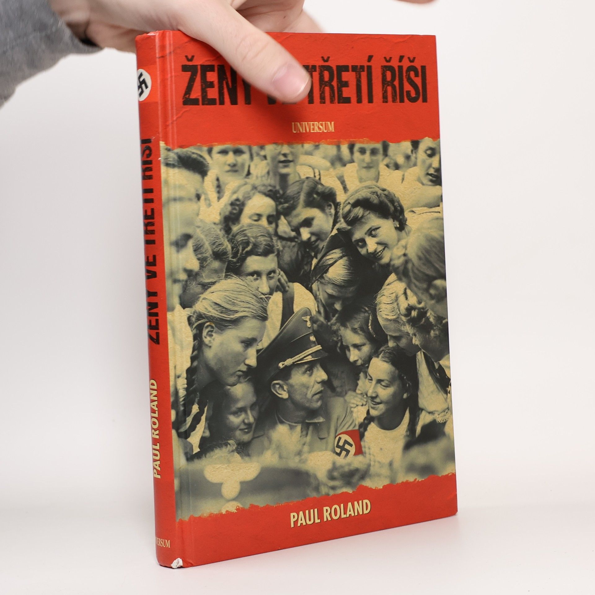 Paul Roland Ženy ve Třetí říši