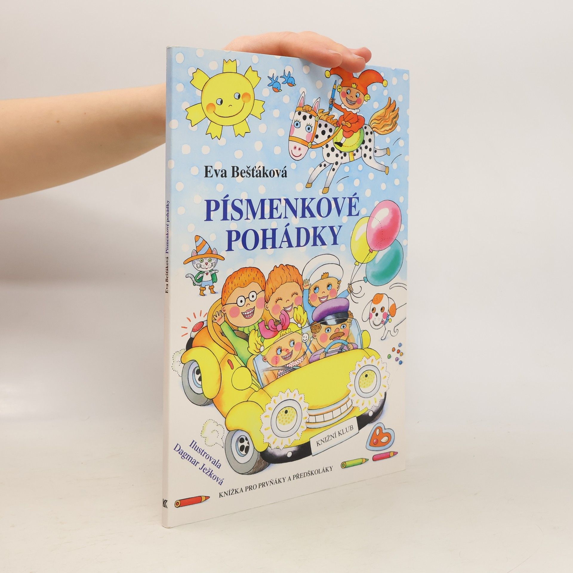 Eva Bešťáková Písmenkové pohádky