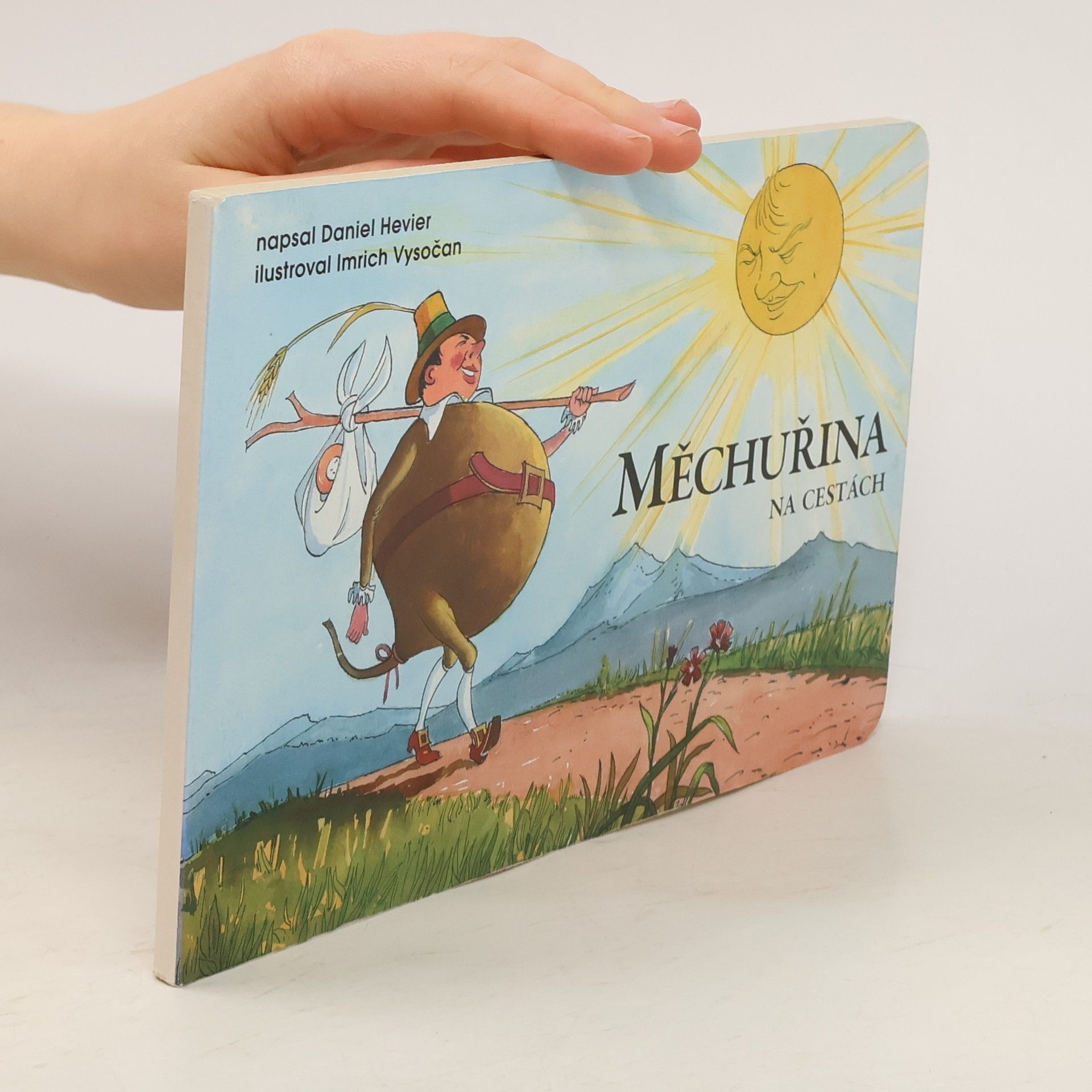 Daniel Hevier Měchuřina na cestách