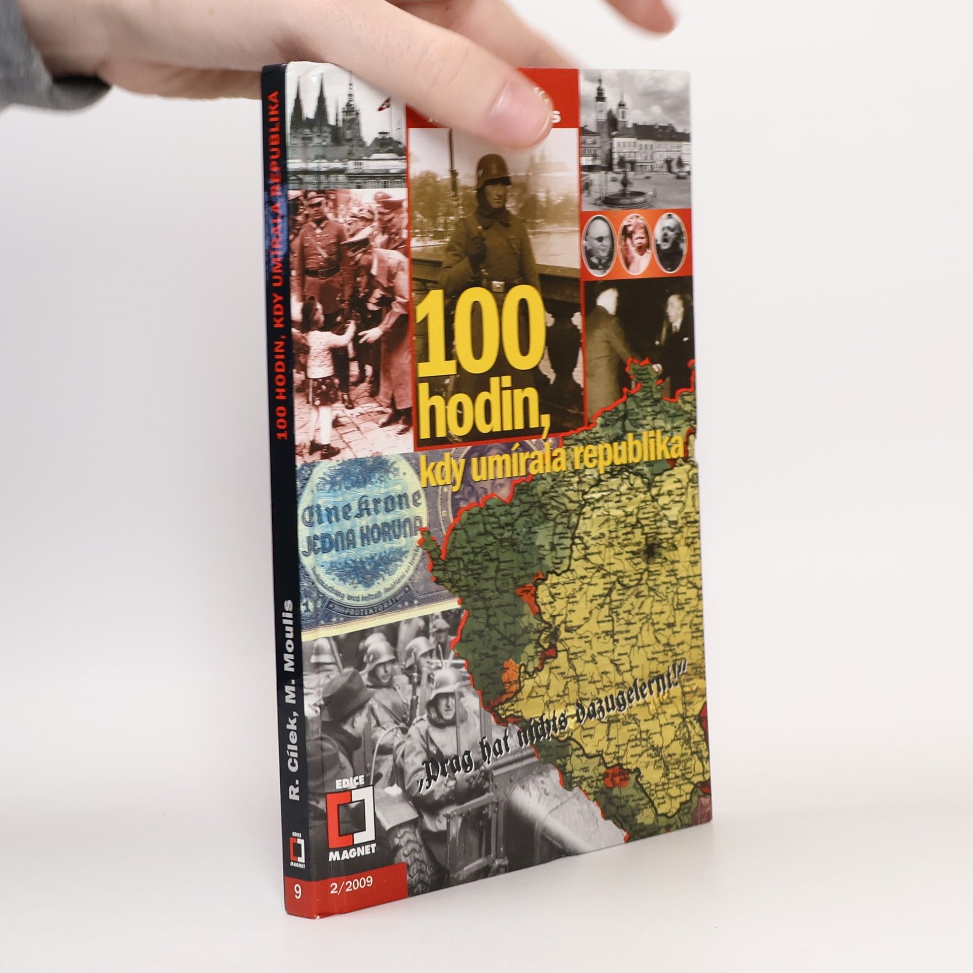 Miloslav Moulis 100 hodin, kdy umírala republika