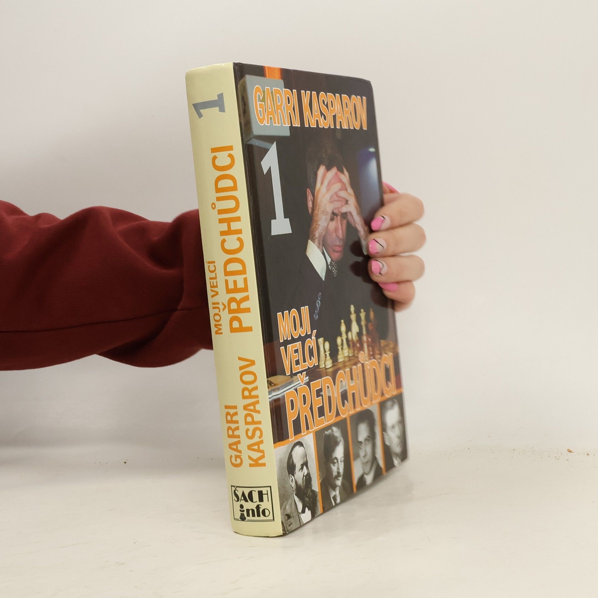 Garry Kasparov Moji velcí předchůdci 1. díl