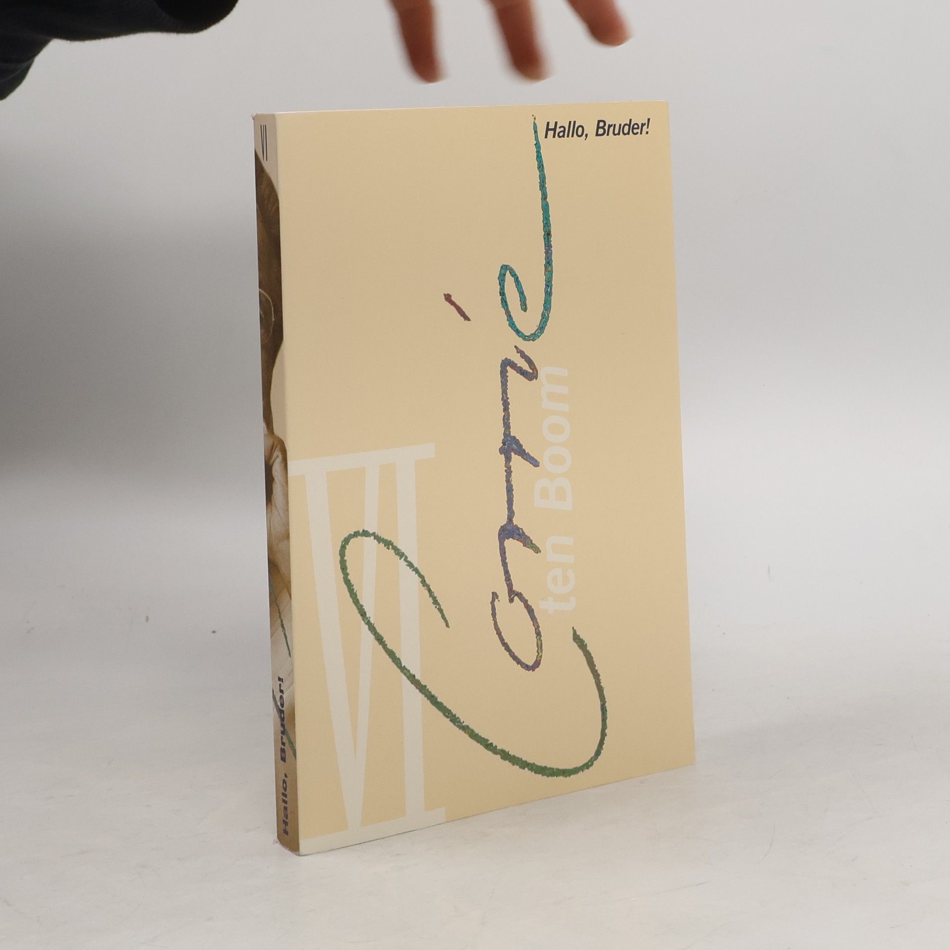 Corrie ten Boom Hallo, Bruder!