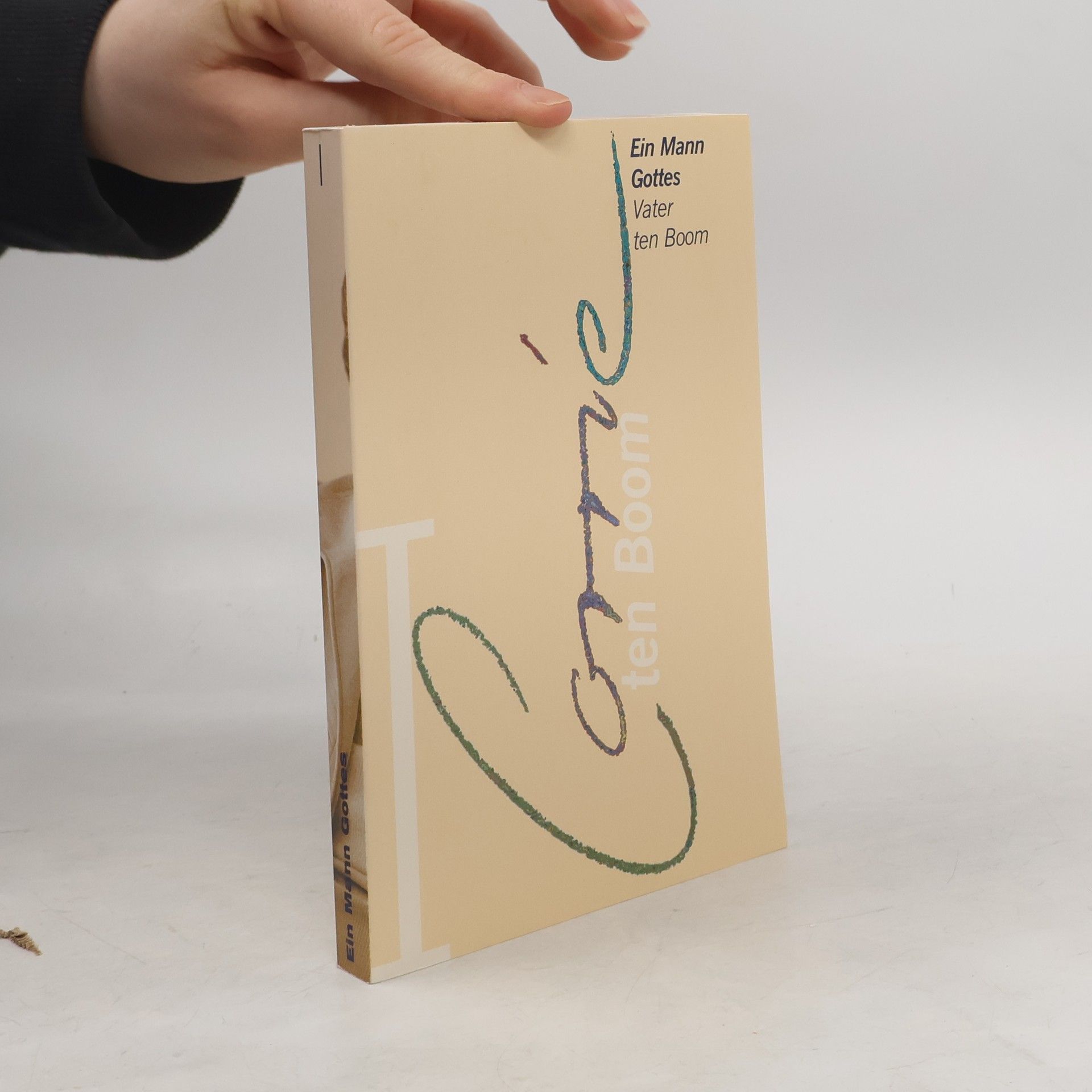 Corrie ten Boom Ein Mann Gottes