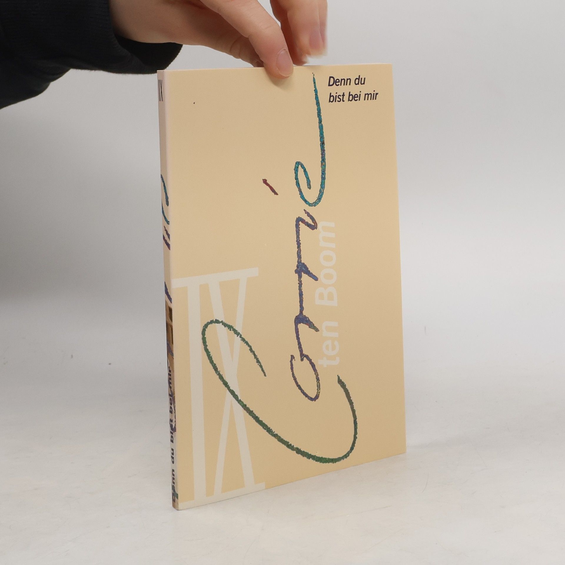 Corrie ten Boom Denn du bist bei mir