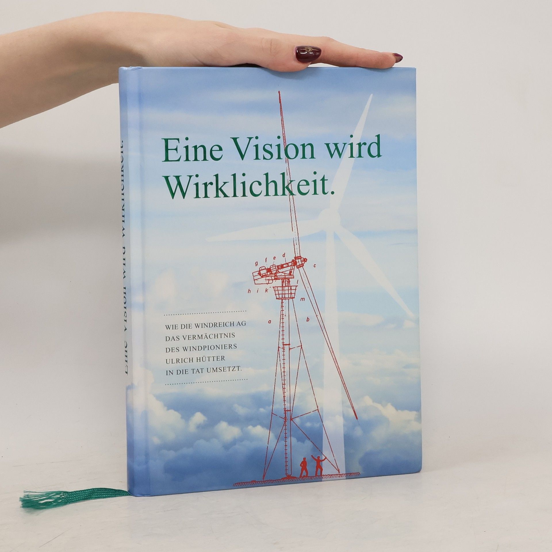 Autorenkollektiv Eine Vision wird Wirklichkeit