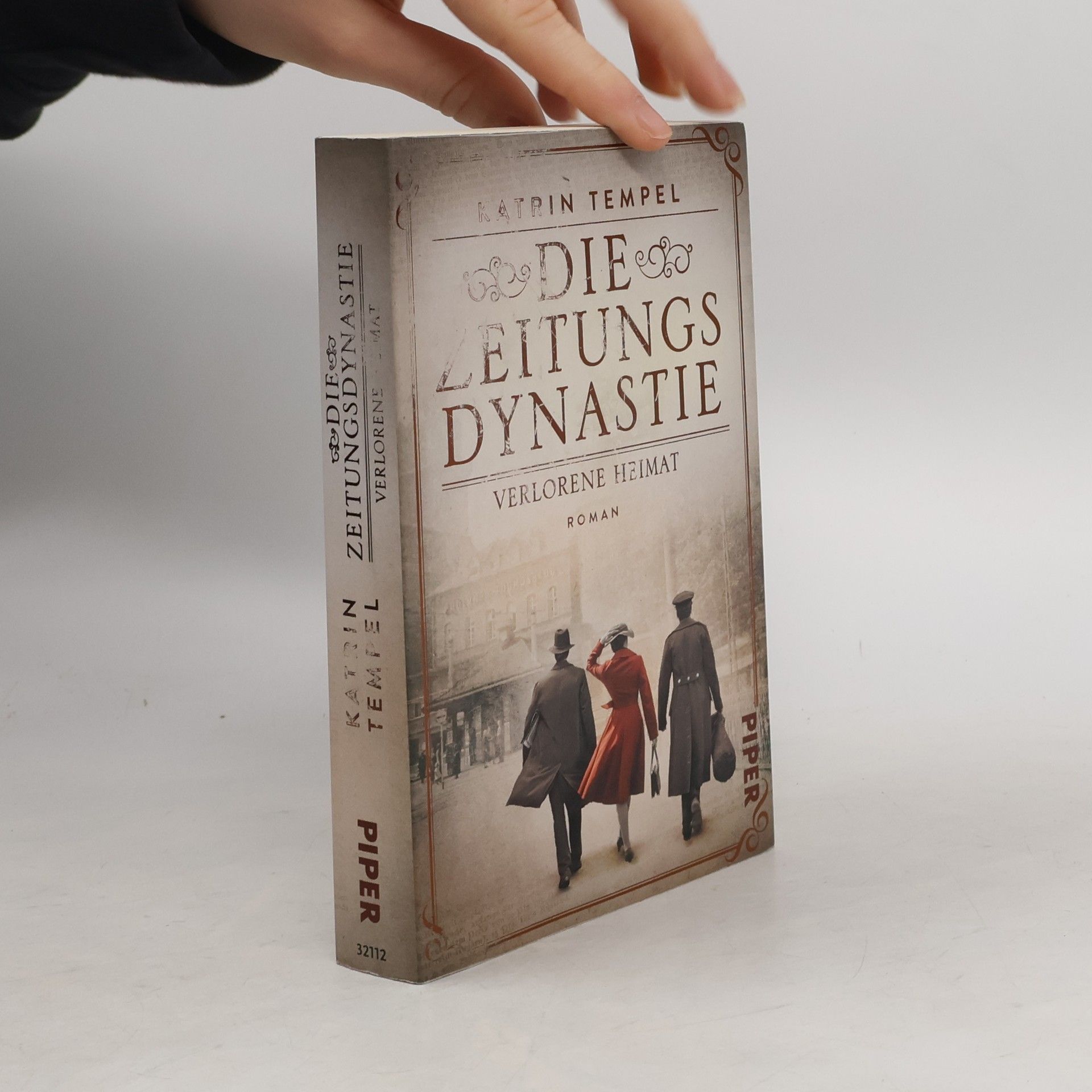 Katrin Tempel Die Zeitungsdynastie – Verlorene Heimat. Roman | Bewegende Familiensaga über die Erben eines Berliner Zeitungsimperiums in einer Welt am Abgrund