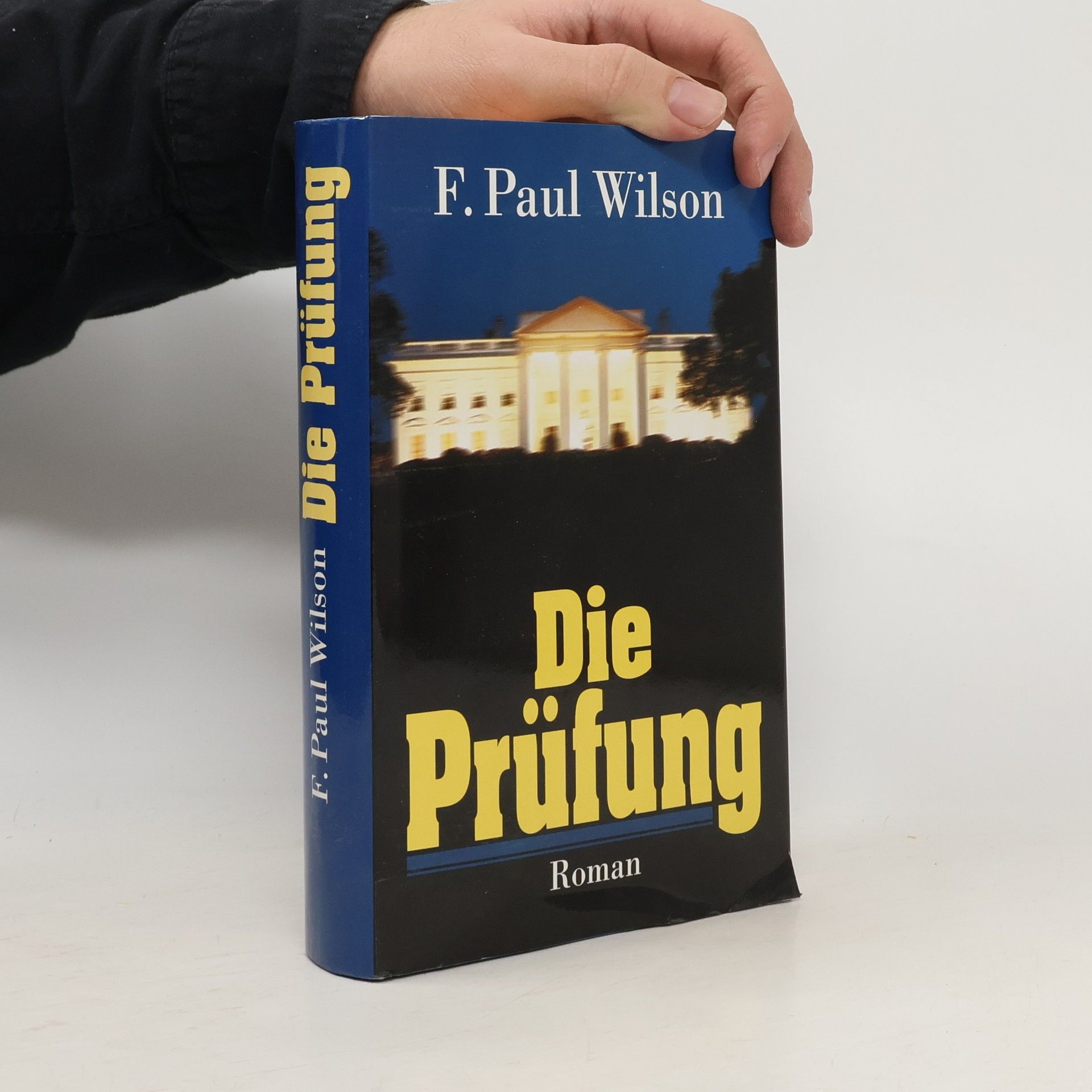 F. Paul (Francis Paul) Wilson Die Prüfung